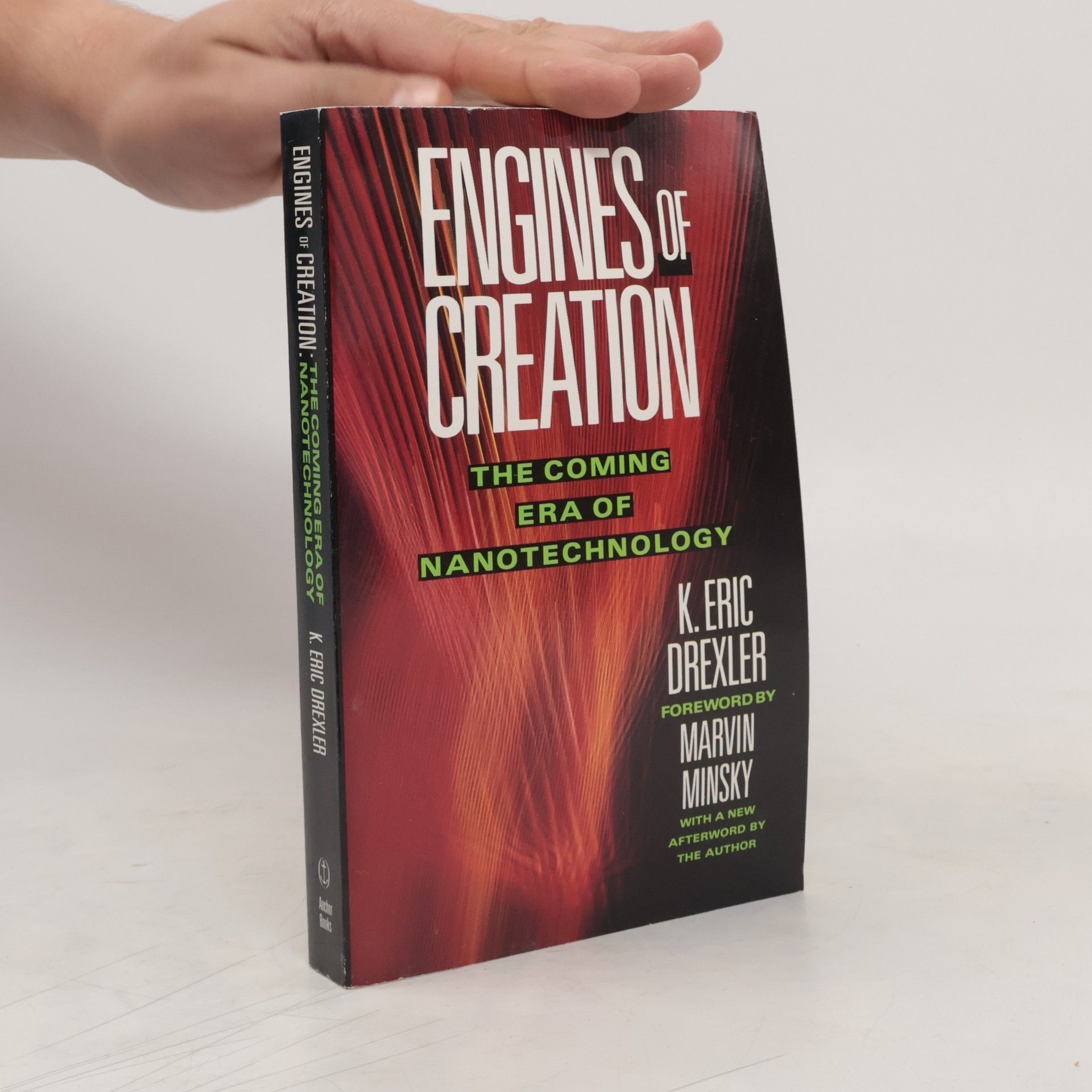 K. Eric Drexler Engines of Creation