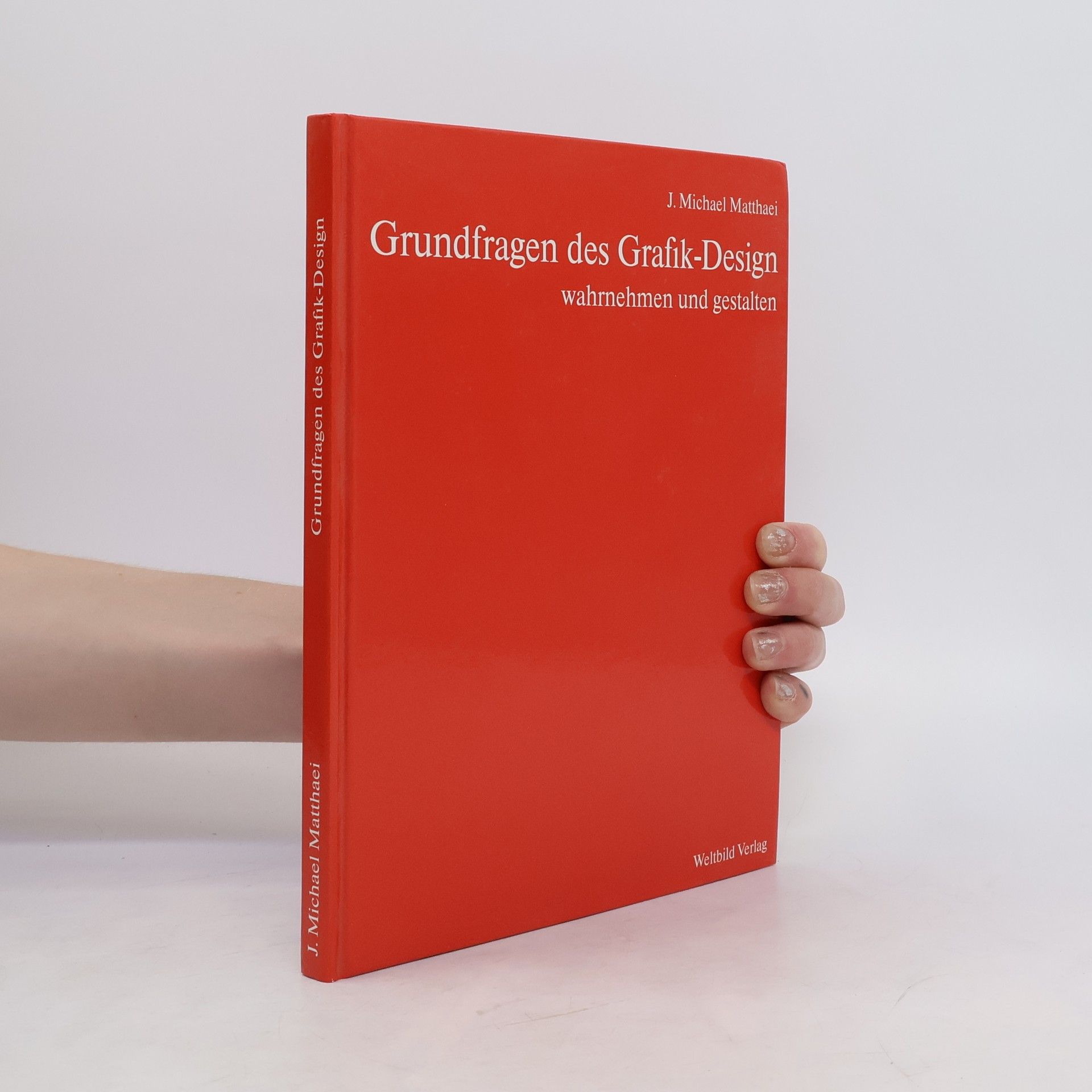 Jörg Michael Matthaei Grundfragen des Grafik-Design