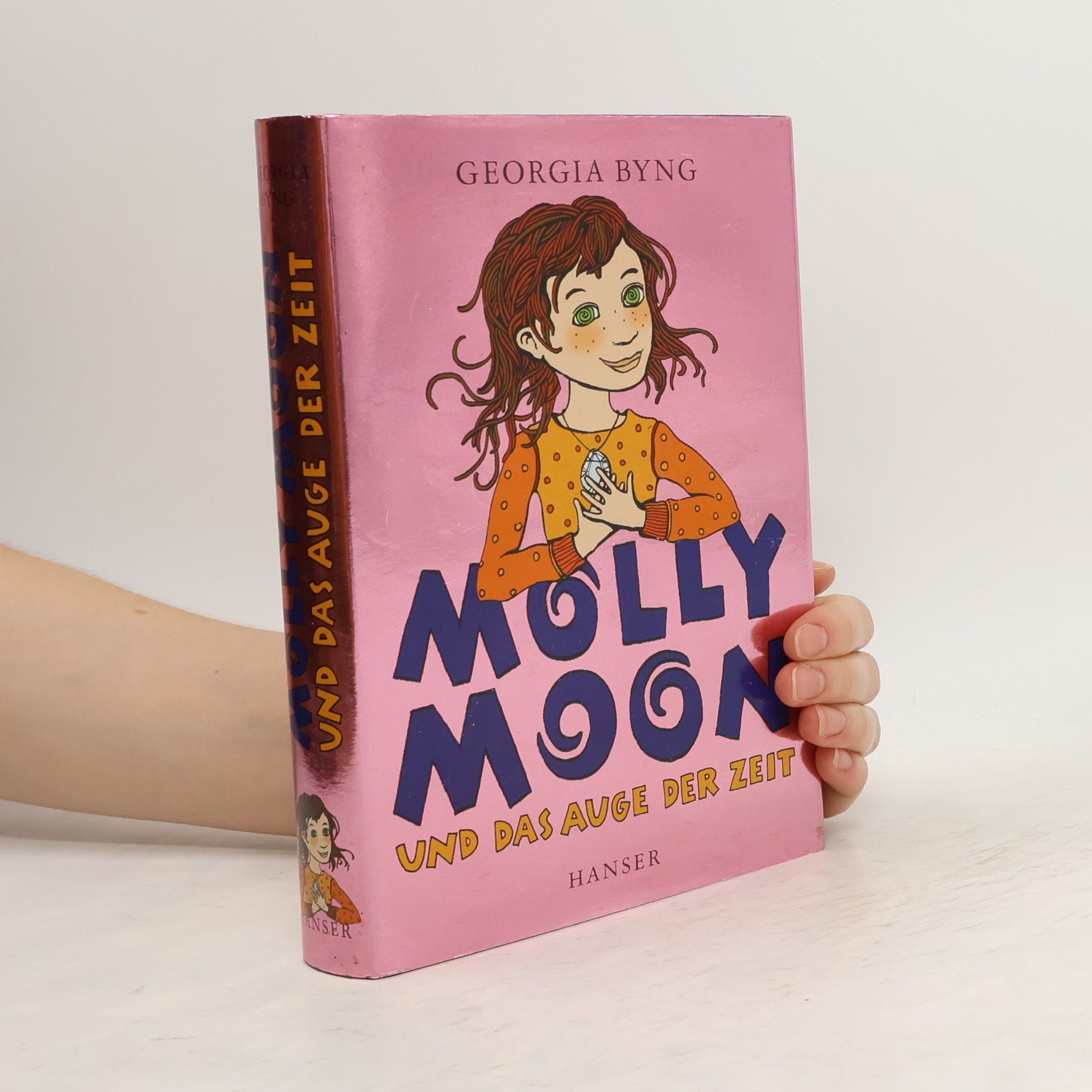 Georgia Byng Molly Moon und das Auge der Zeit