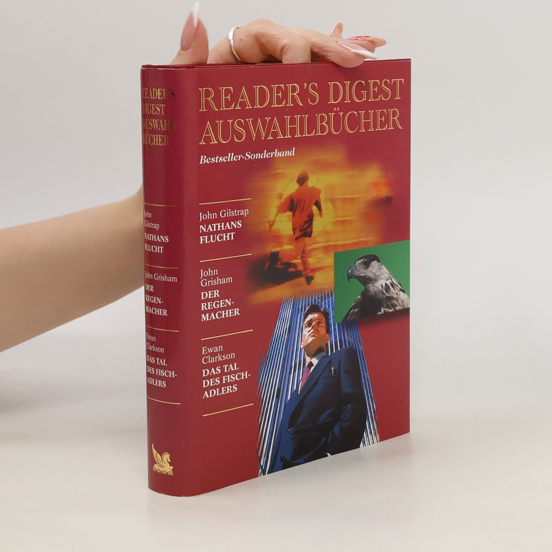 John Grisham Reader's Digest Auswahlbücher. Nathans Flucht. Der Regenmacher. Das Tal des Fischadlers.