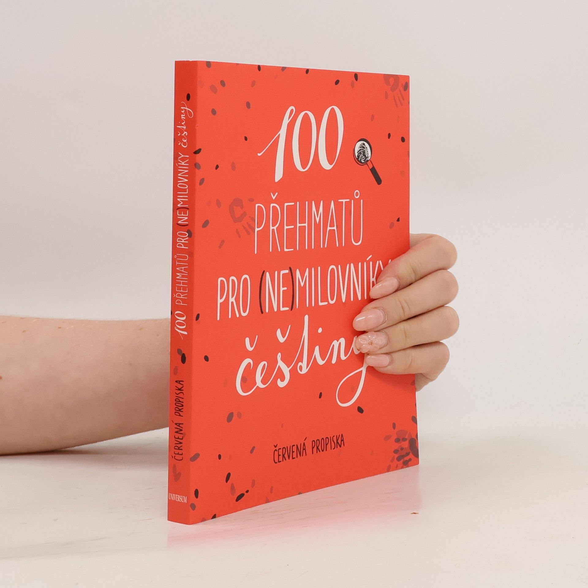 Sabina Straková 100 přehmatů pro (ne)milovníky češtiny