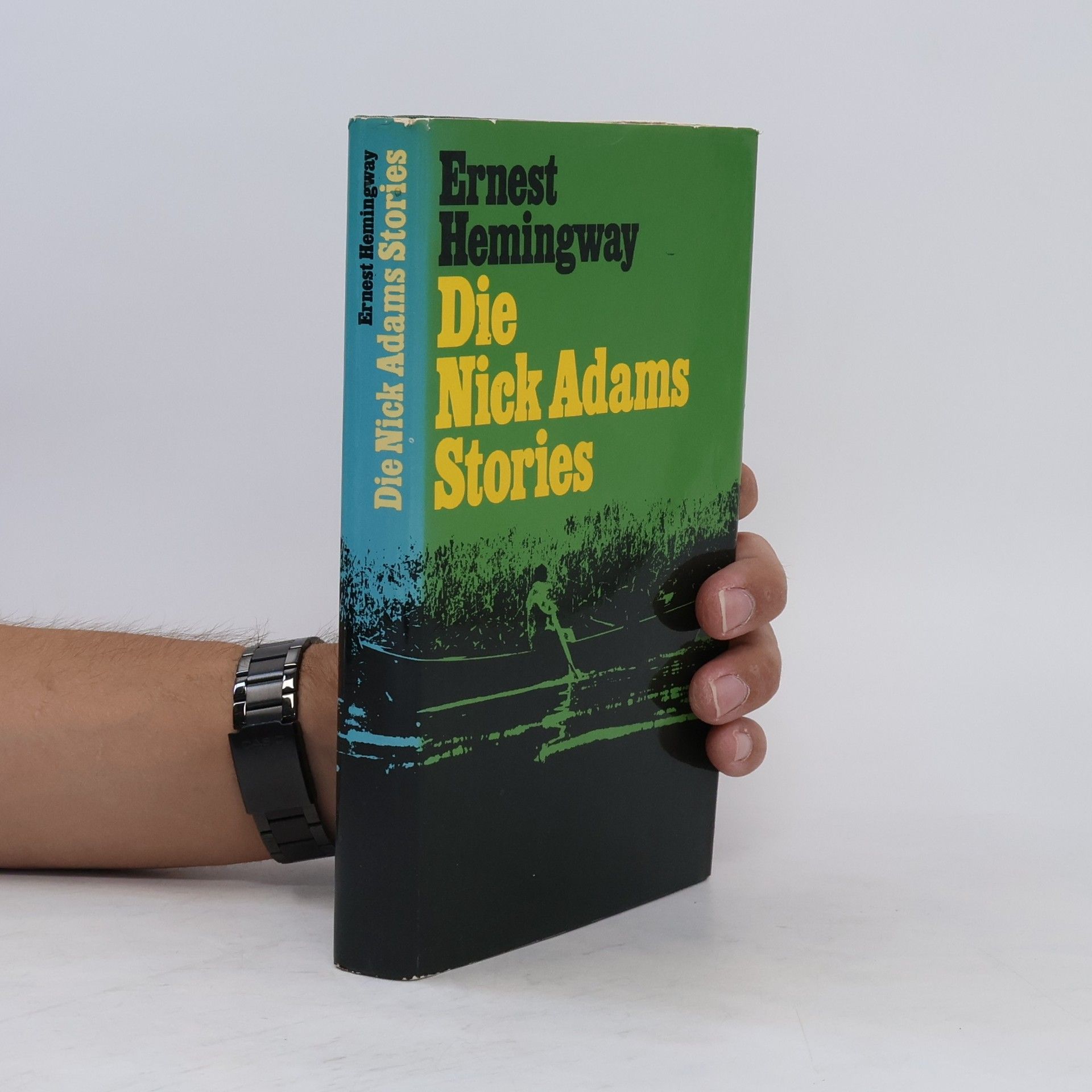 Ernest Hemingway Die Nick Adams Stories
