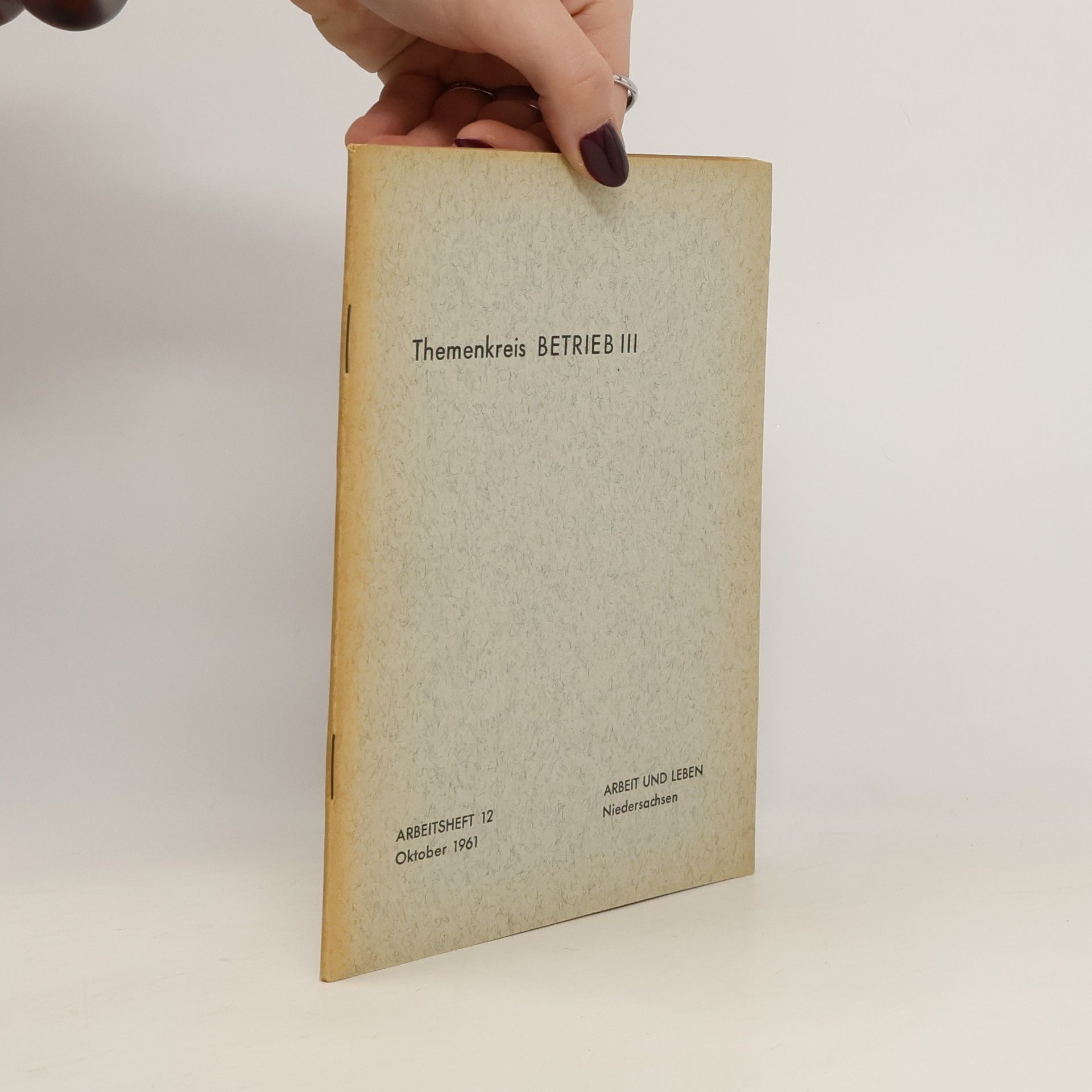 Collectif d'auteurs Themenkreis Betrieb III