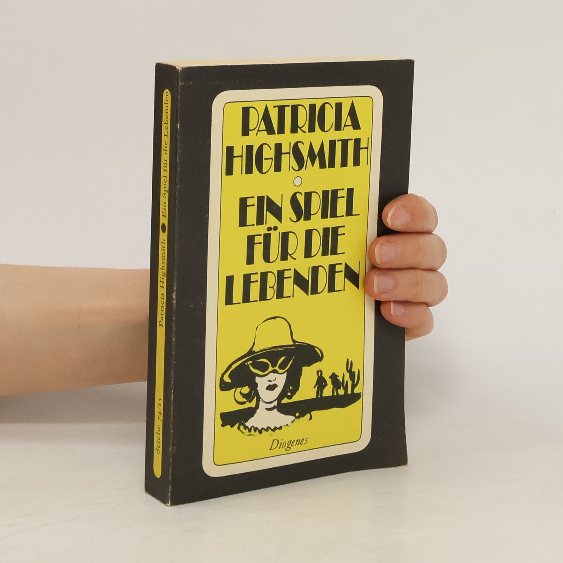 Patricia Highsmithová Ein Spiel für die Lebenden