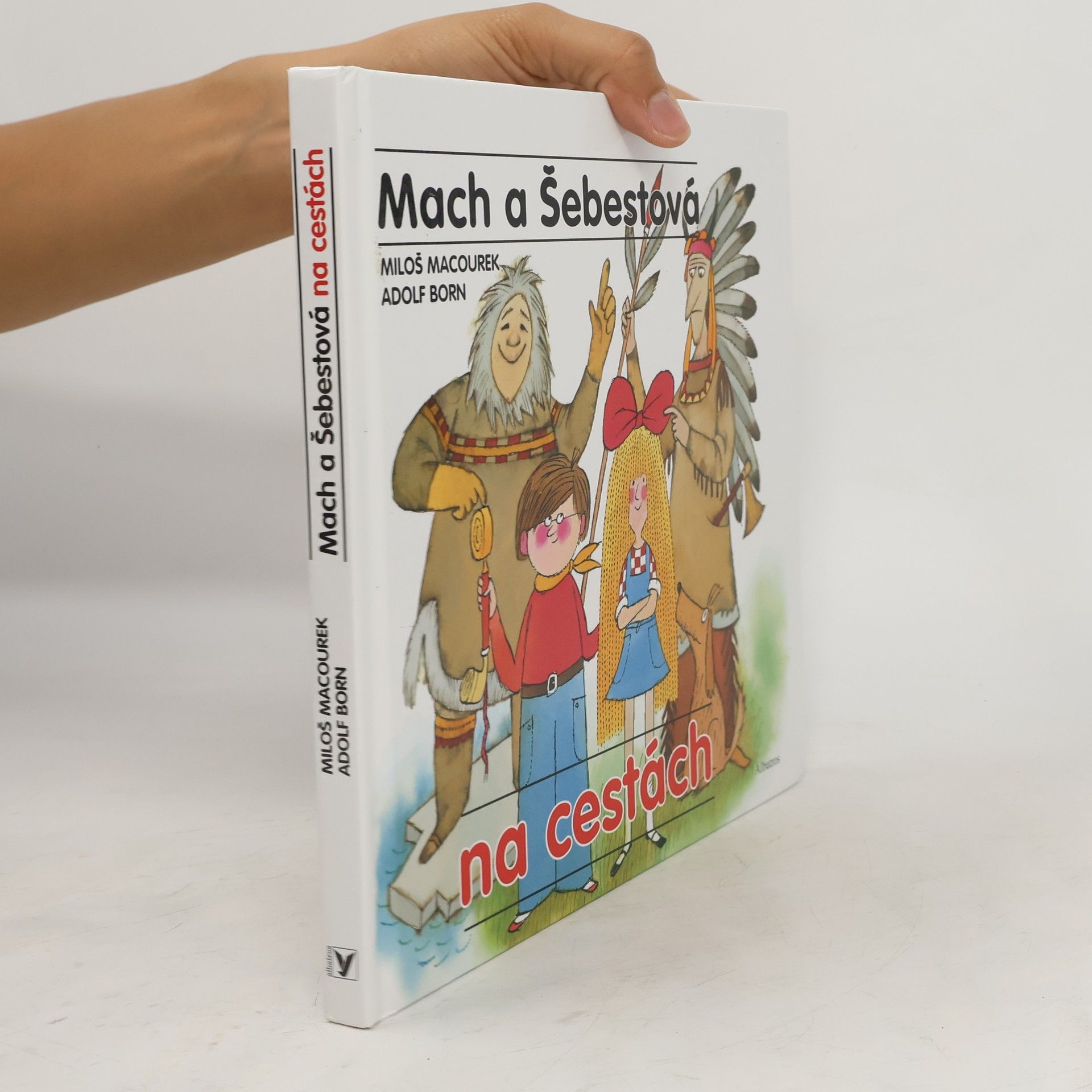 Miloš Macourek Mach a Šebestová na cestách