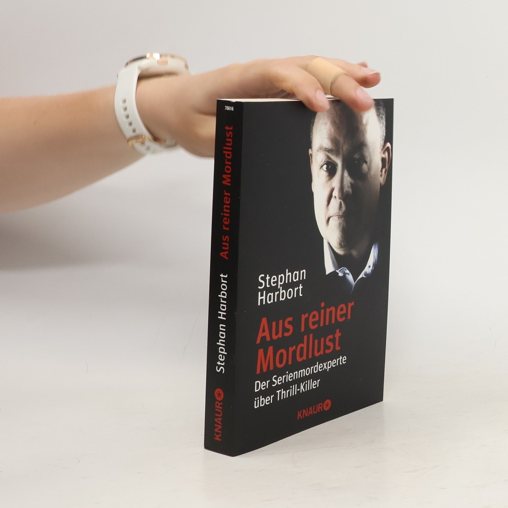 Stephan Harbort Aus reiner Mordlust