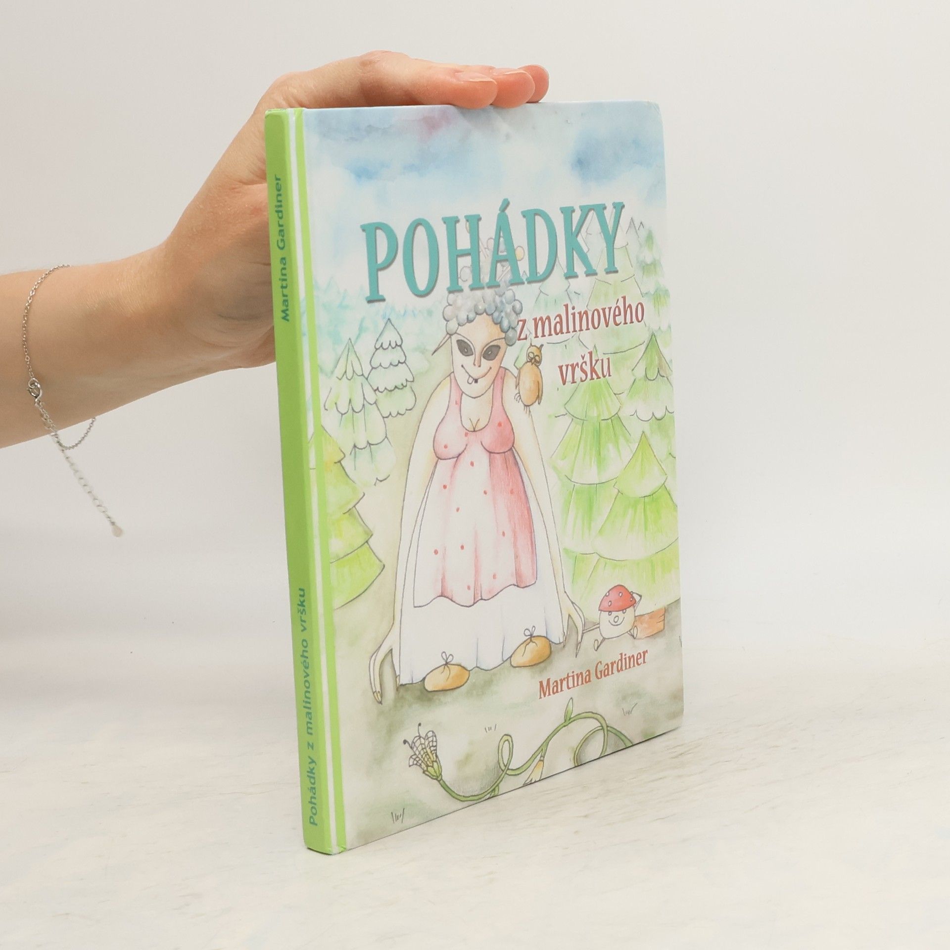 Martina Gardiner Pohádky z malinového vršku