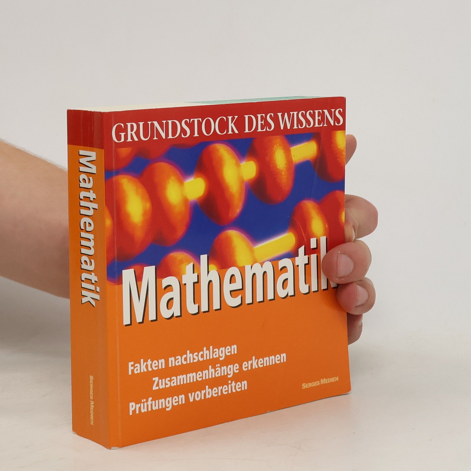 Autorenkollektiv Grundstock des Wissens. Mathematik