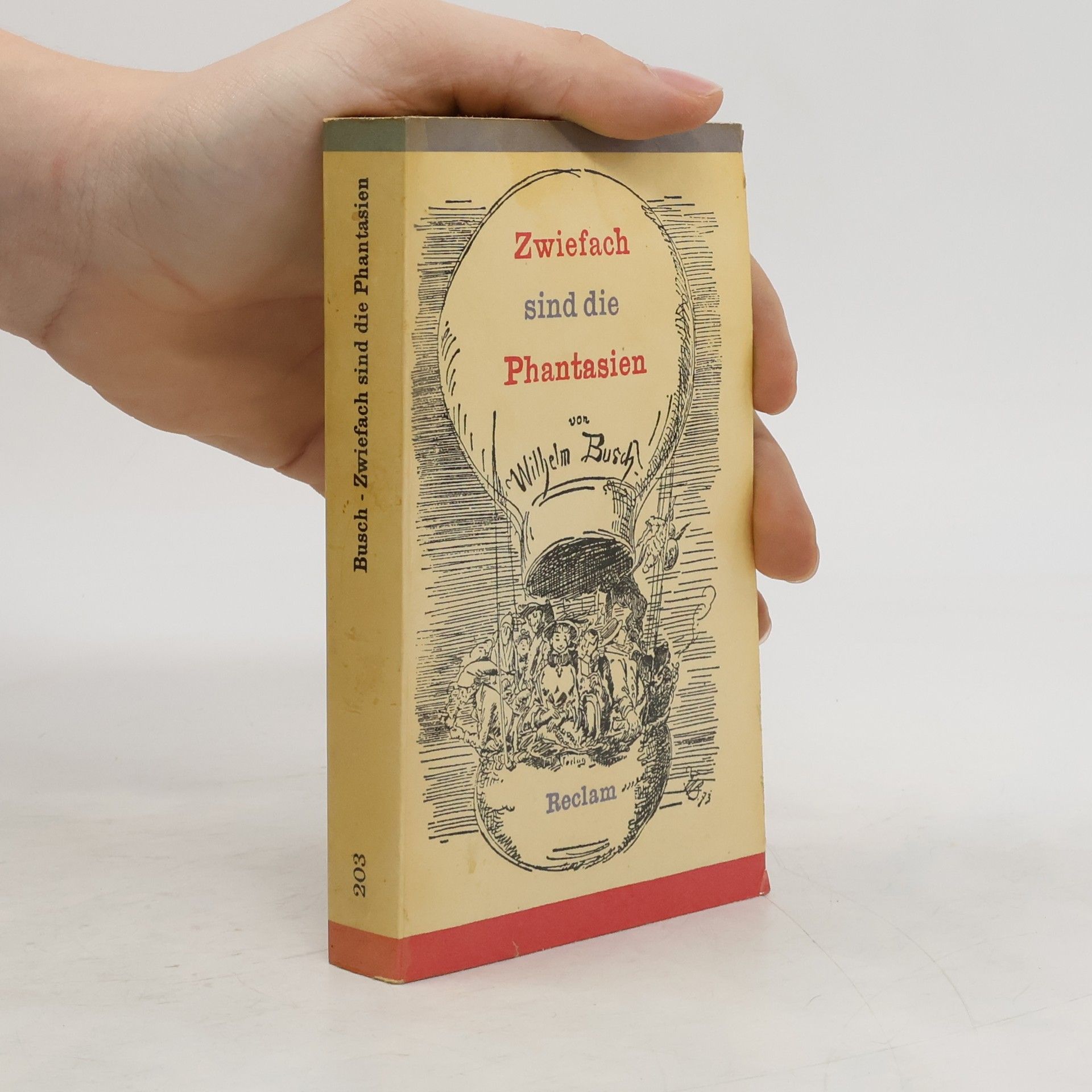 Wilhelm Busch Zwiefach sind die Phantasien