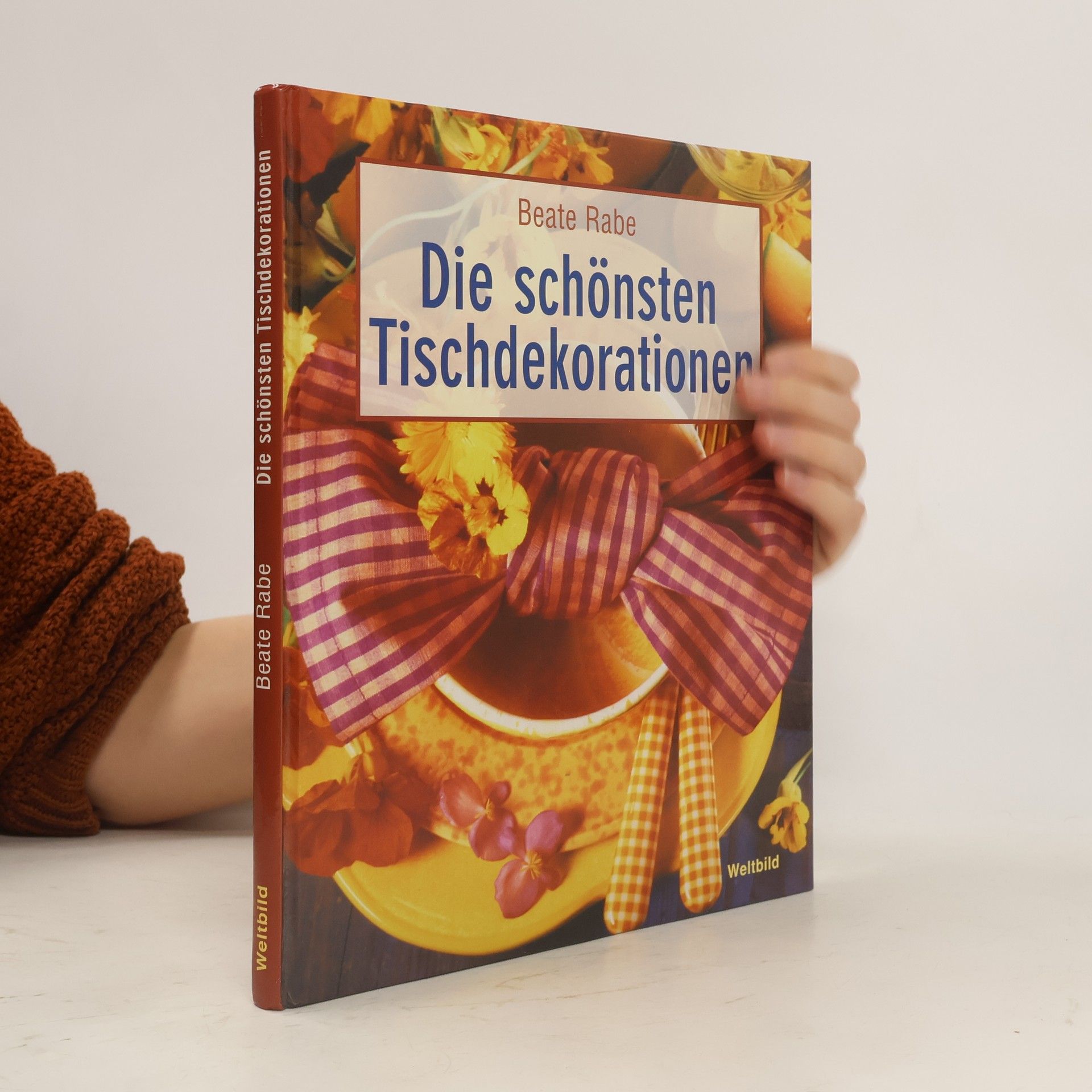 Beate Rabe Die schönsten Tischdekorationen