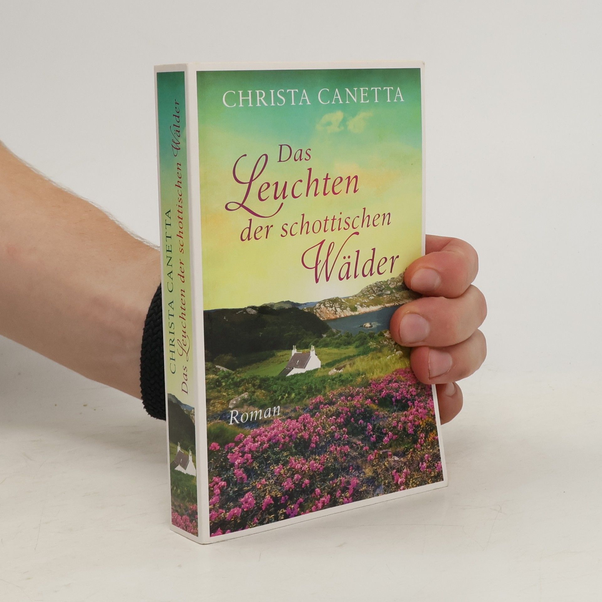 Christa Kanitz Das Leuchten der schottischen Wälder