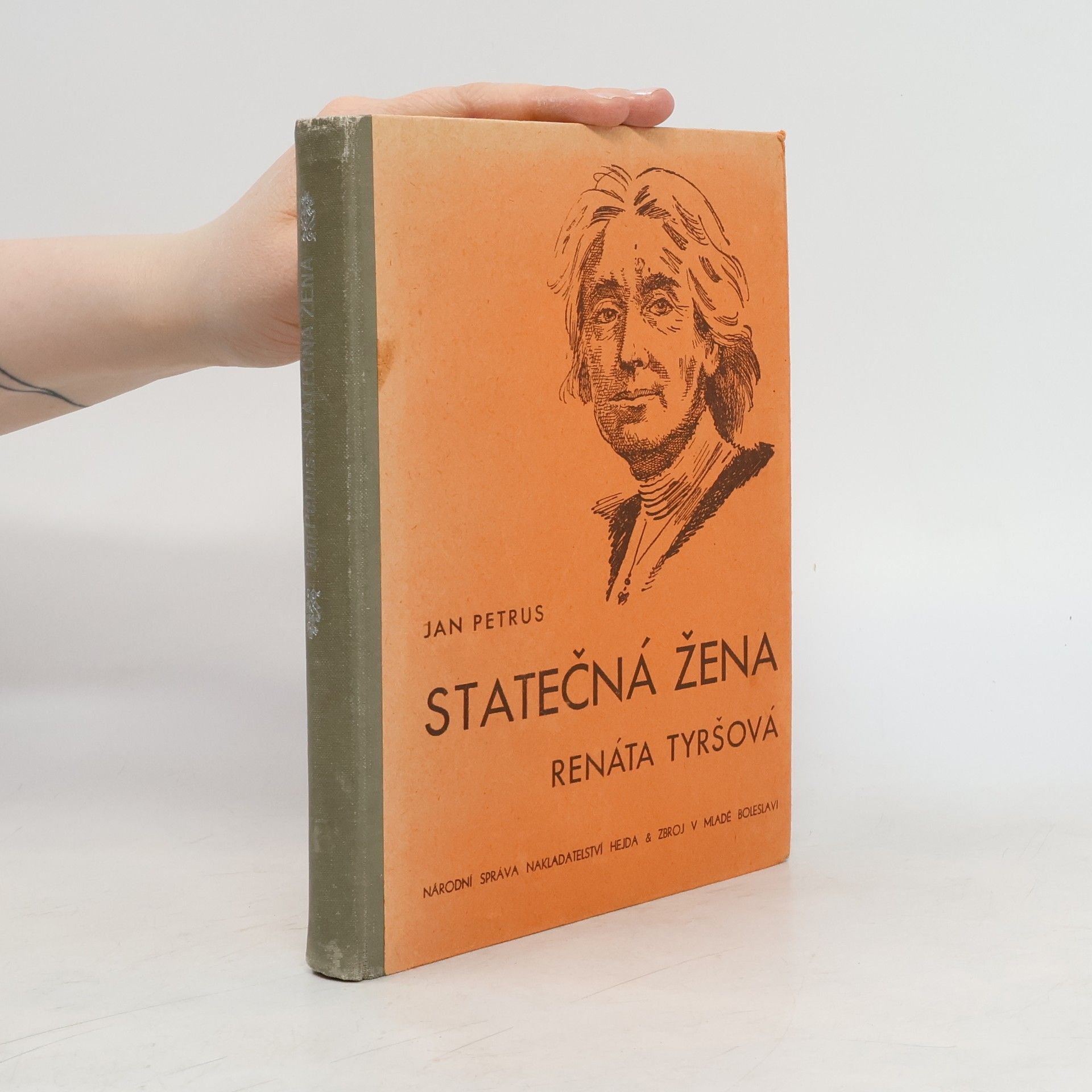 Jan Petrus Statečná žena Renáta Tyršová