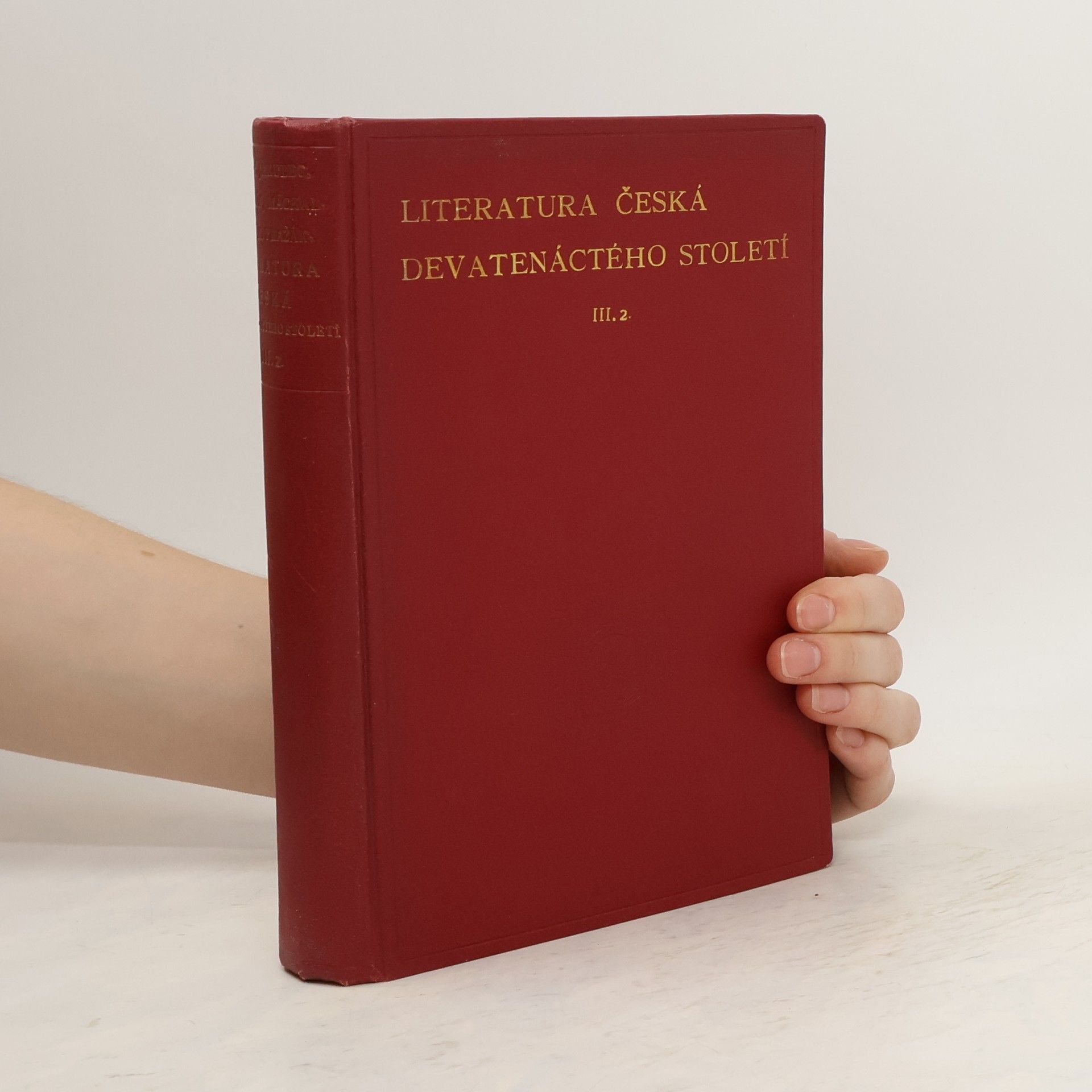 Josef Hanus Literatura česká devatenáctého století dílu III., část 2.