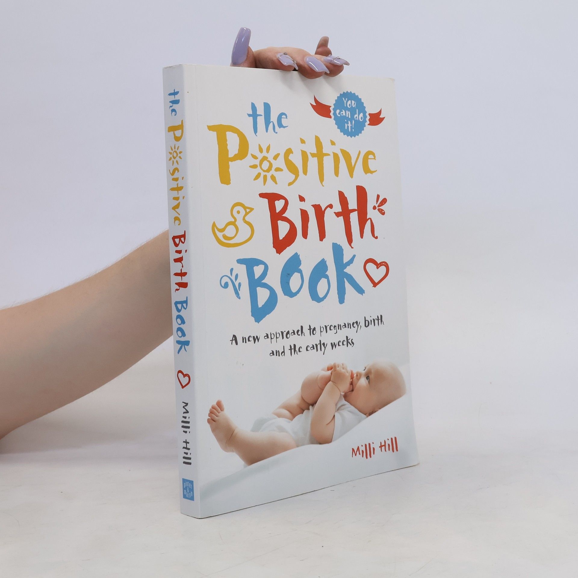 Milli Hill The Positive Birth Book