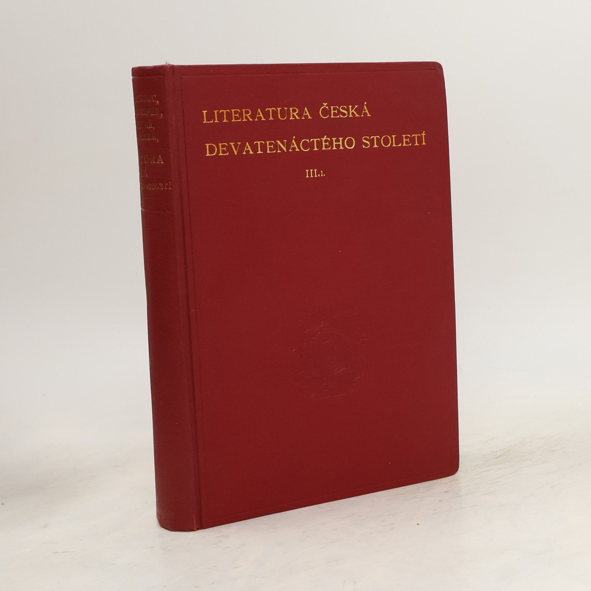Various authors Literatura Česká devatenáctiletého století