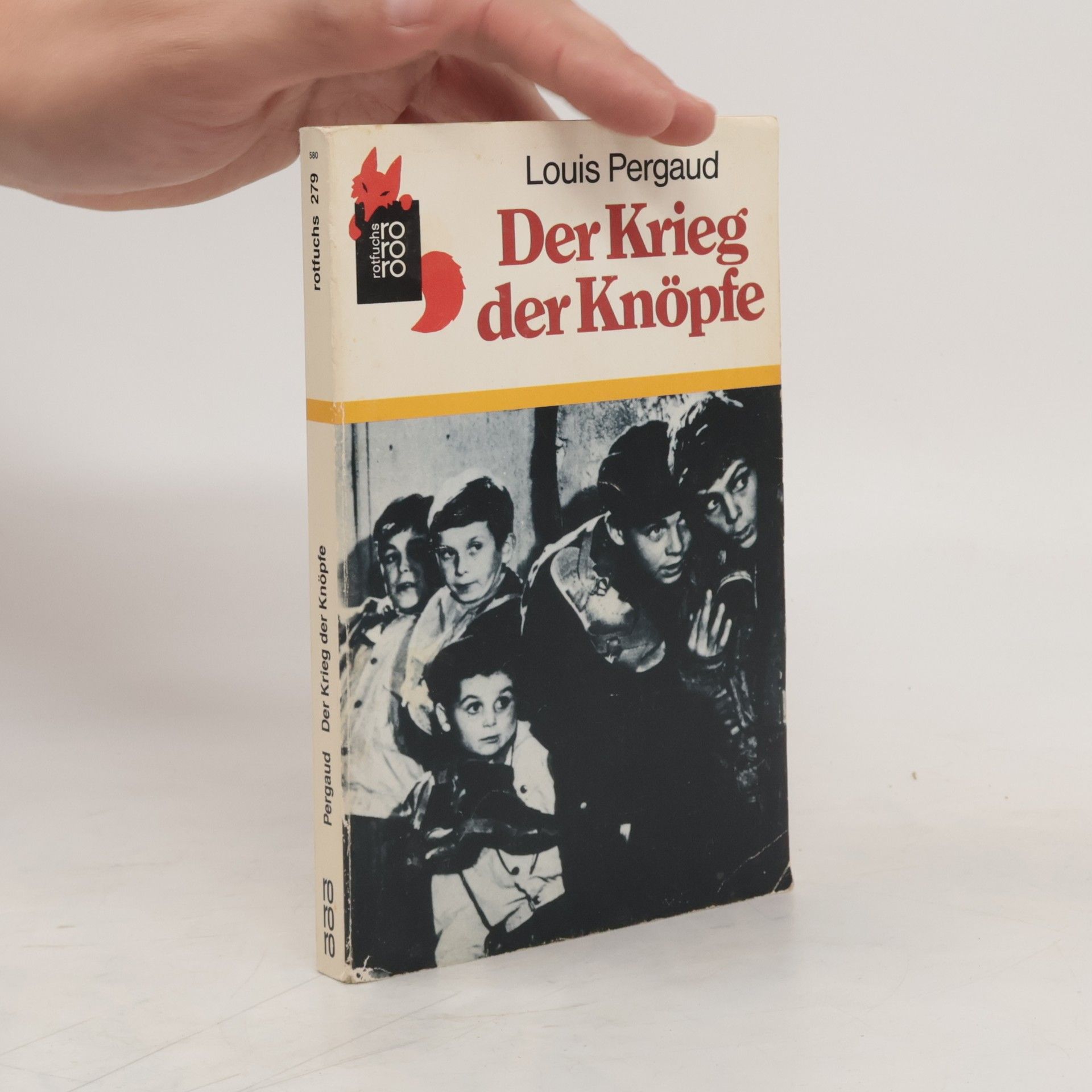 Louis Pergaud Der Krieg der Knöpfe