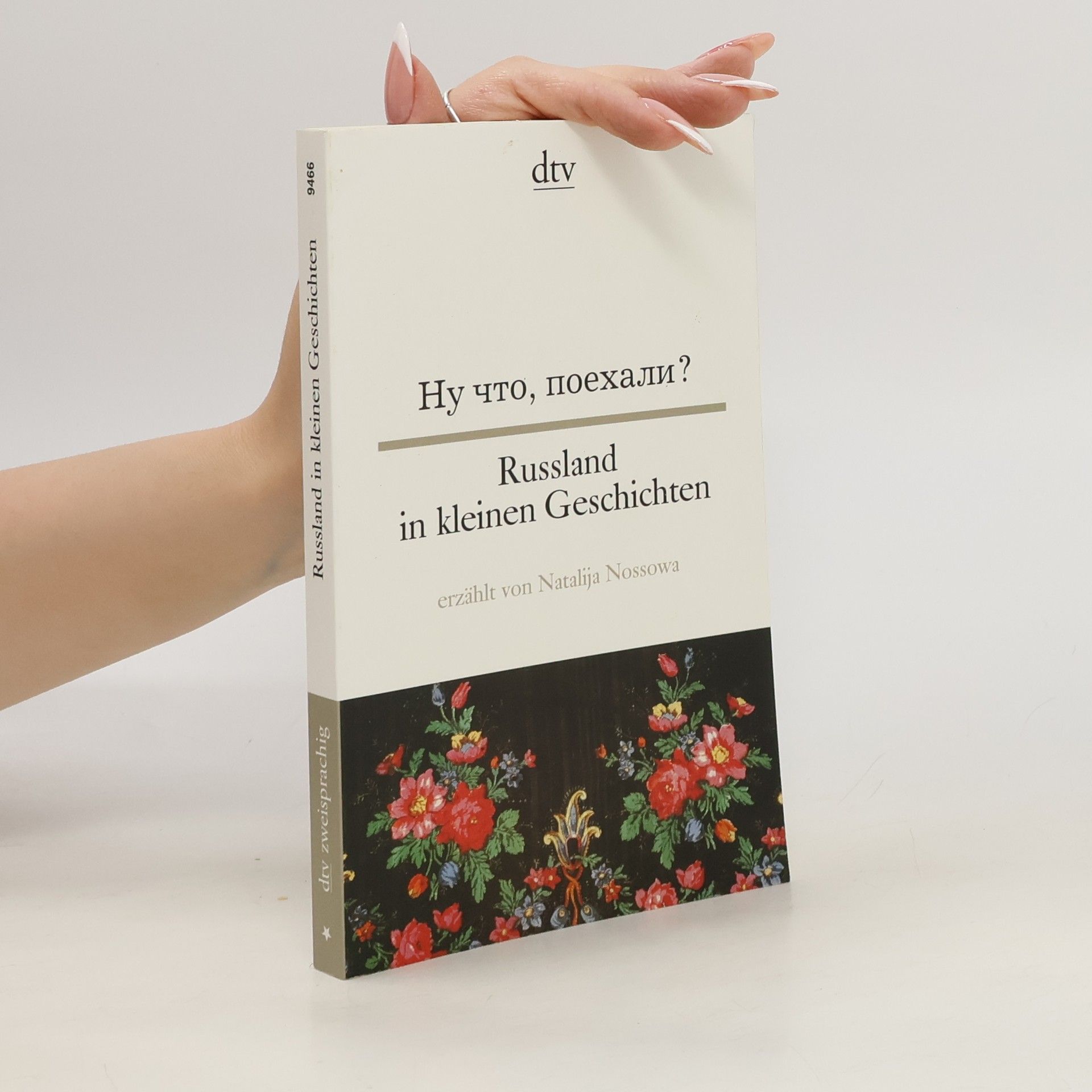Natalia Nosova Ну что, поехали? Russland in kleinen Geschichten
