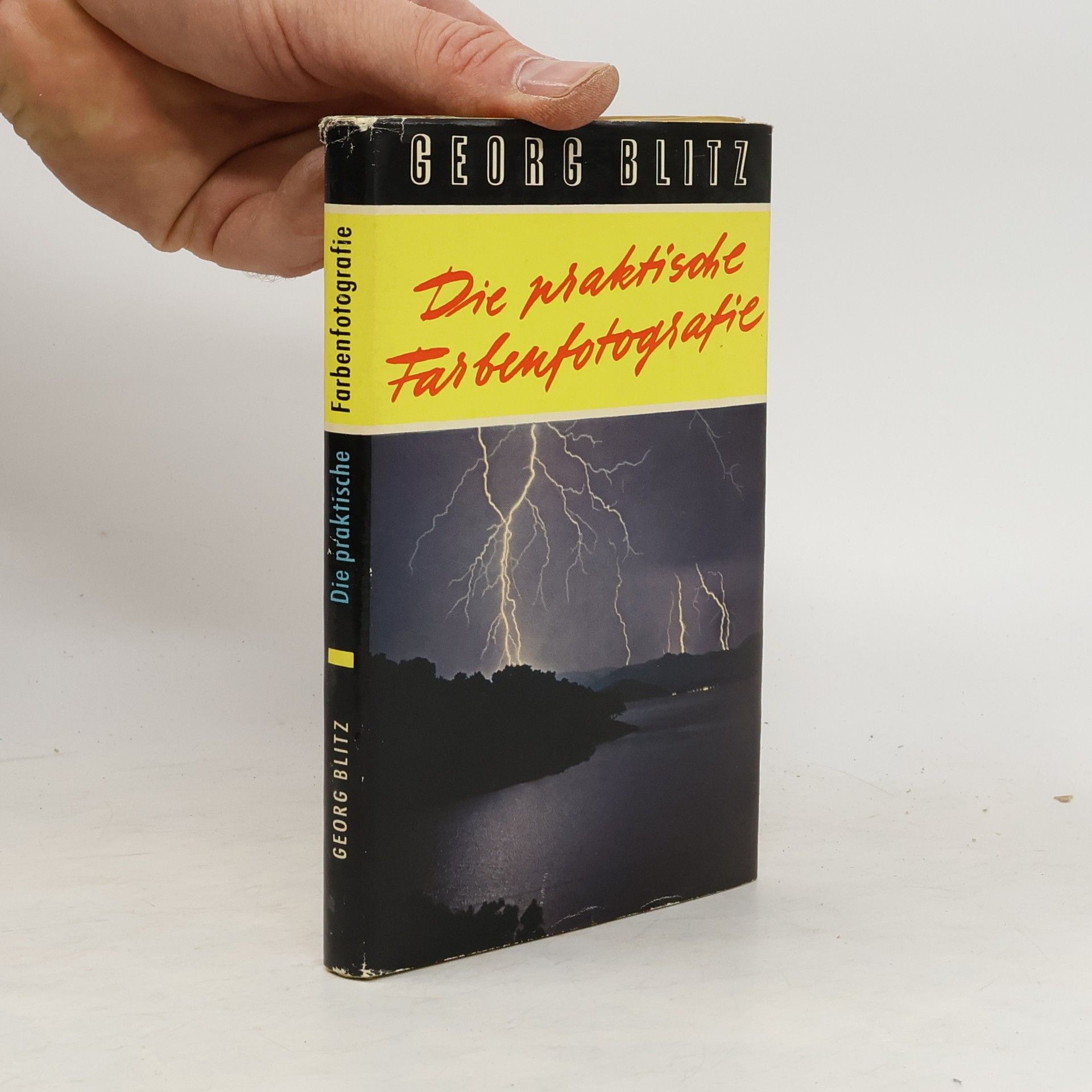 Georg Blitz Die praktische Farbenfotografie