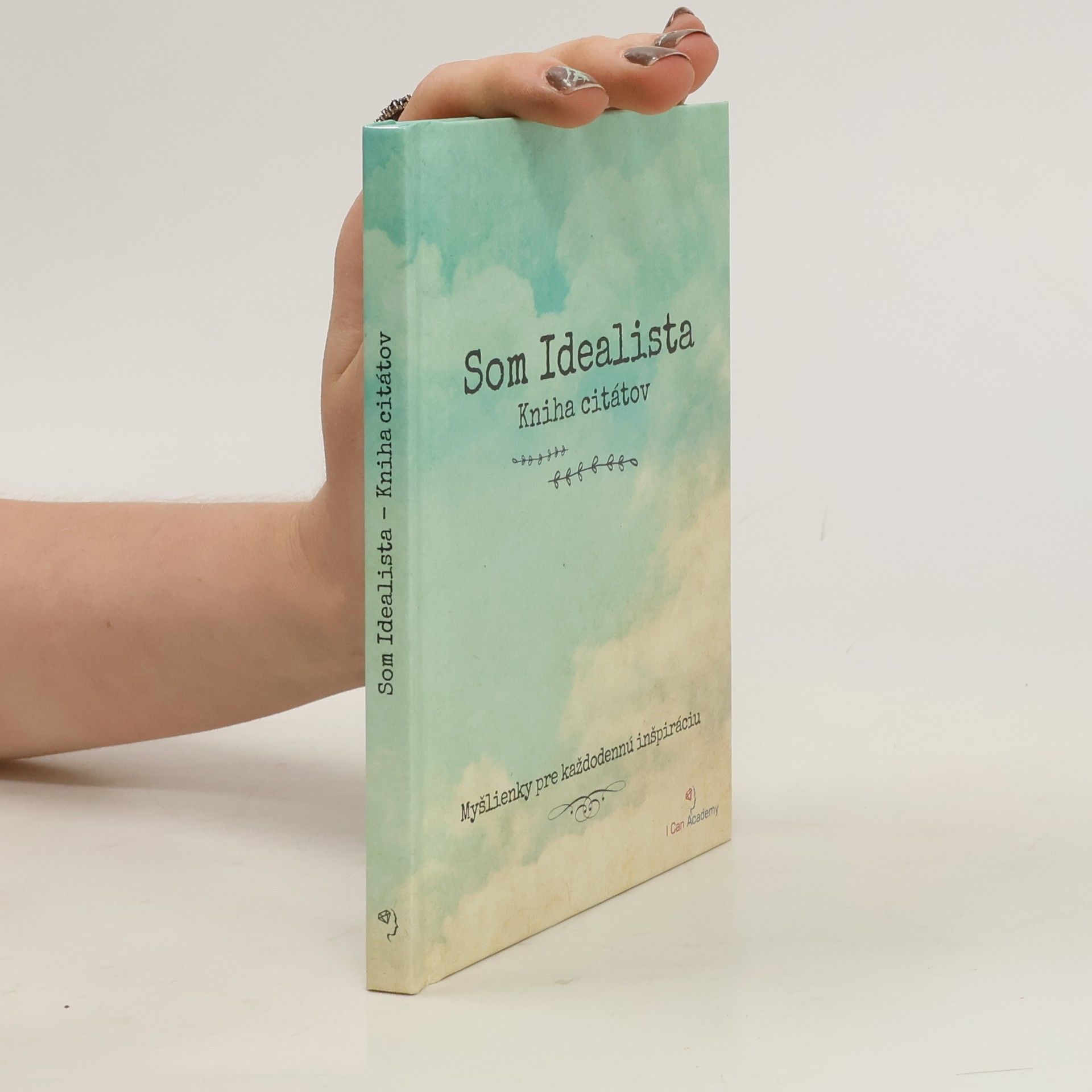 Kolektív autorov Som idealista