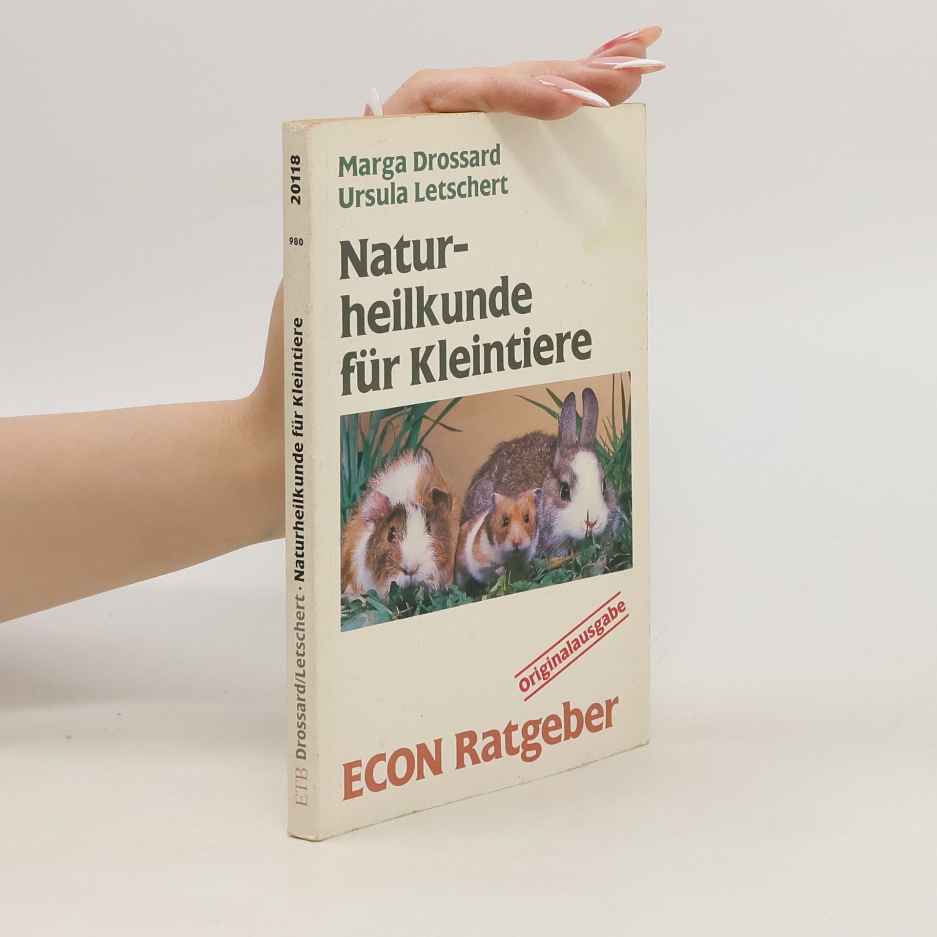 Marga Drossard Naturheilkunde für Kleintiere