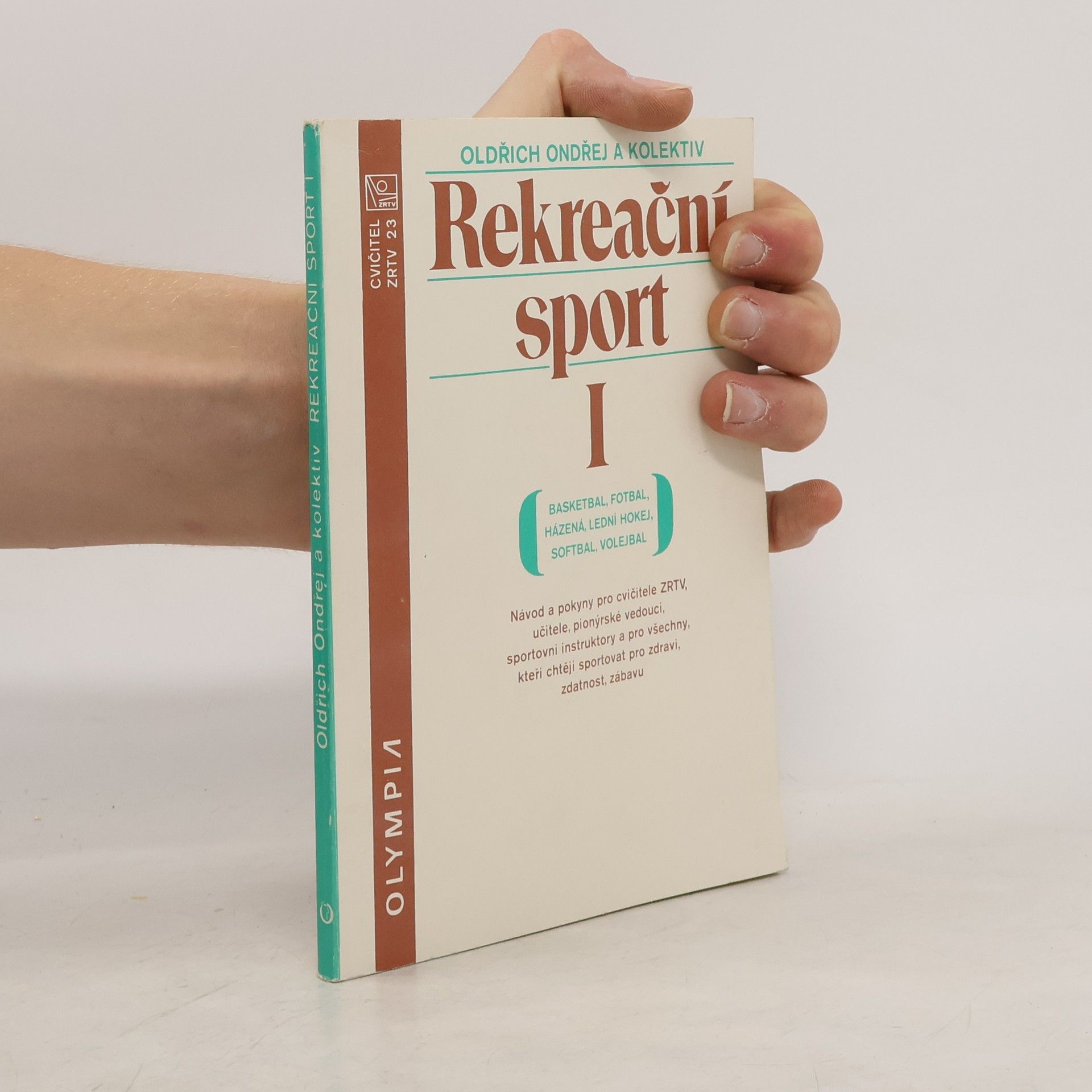 Oldřich Ondřej Rekreační sport I.
