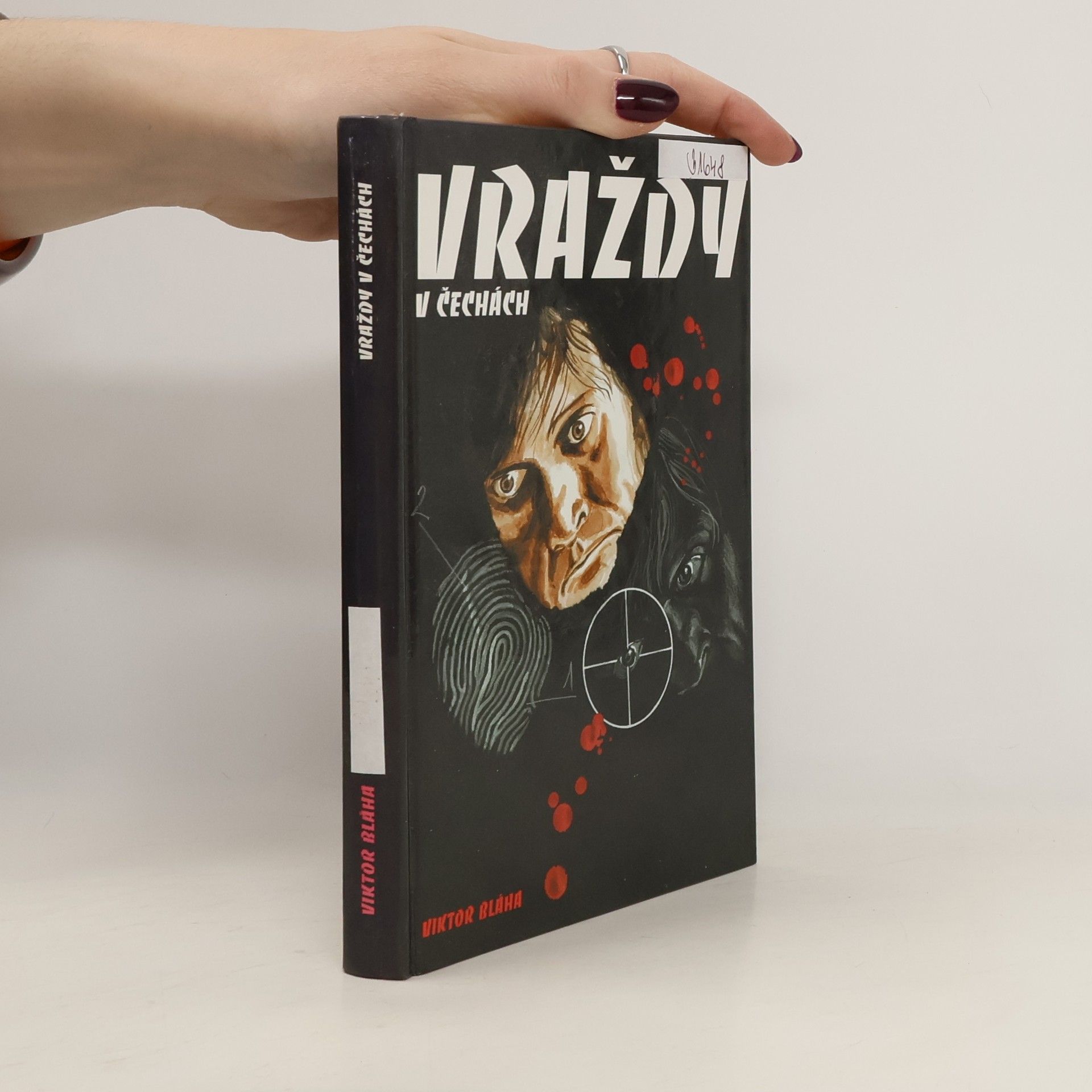 Viktor Bláha Vraždy v Čechách