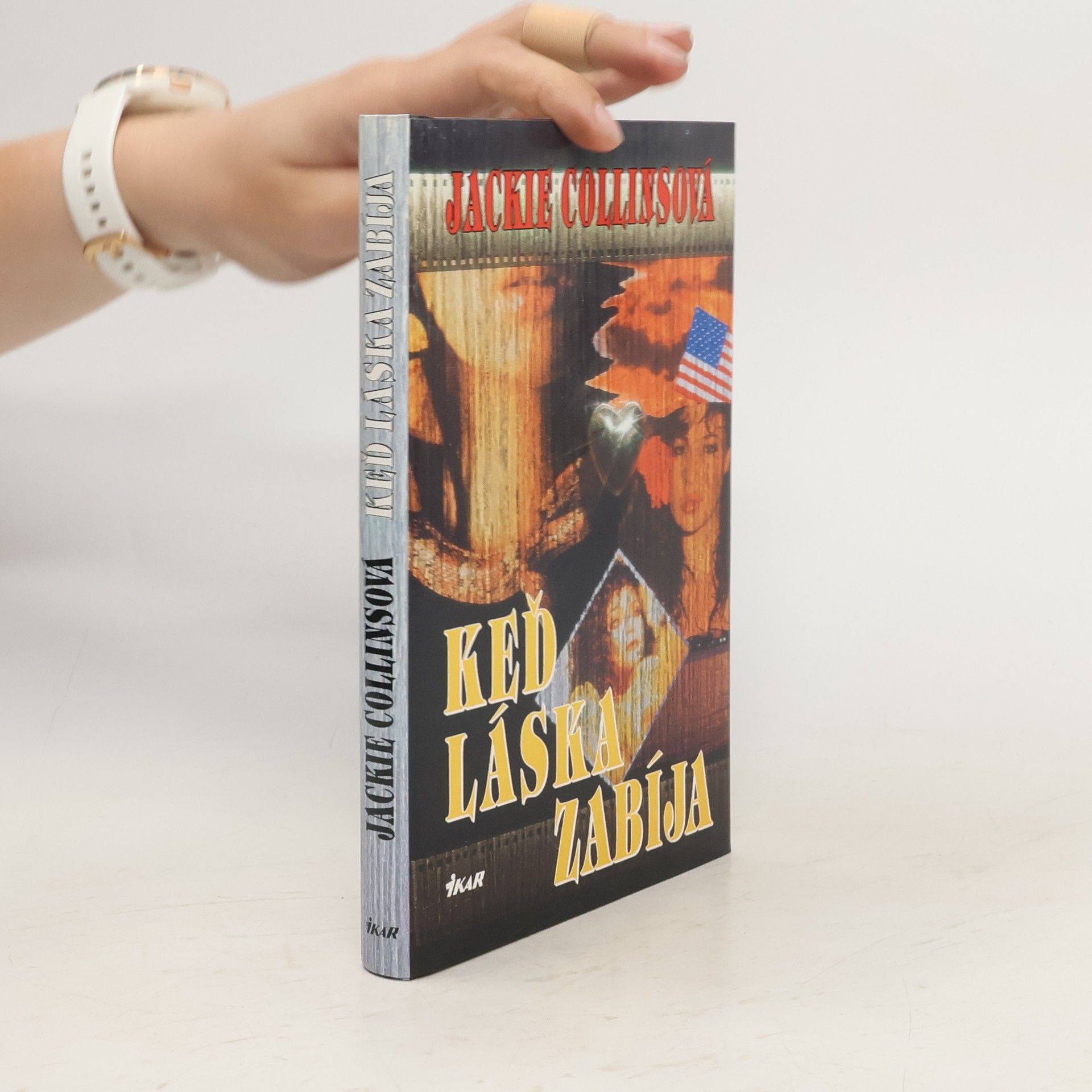Jackie Collins Keď láska zabíja