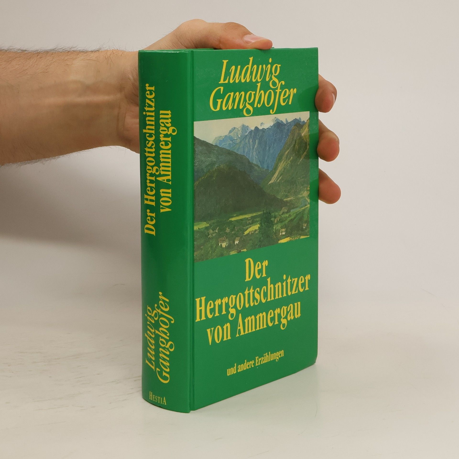 Ludwig Ganghofer Der Herrgottschnitzer von Ammergau und andere Erzählungen