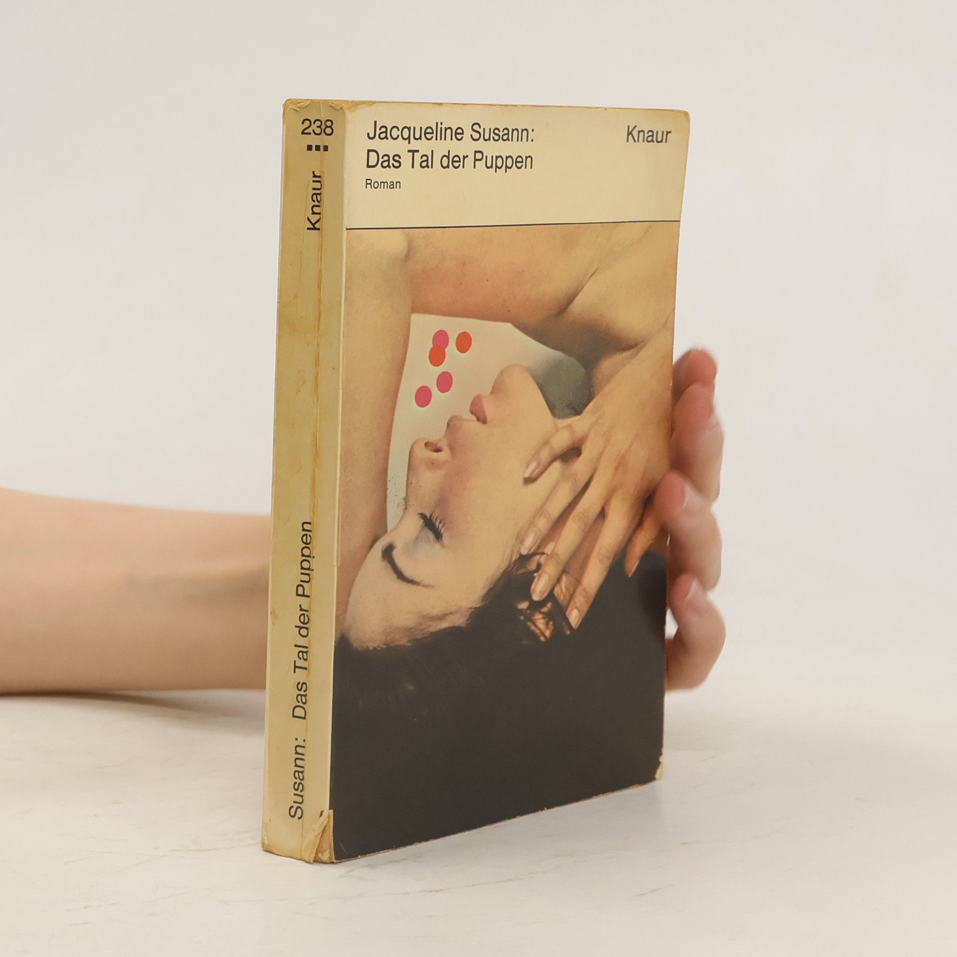 Jacqueline Susann Das Tal der Puppen