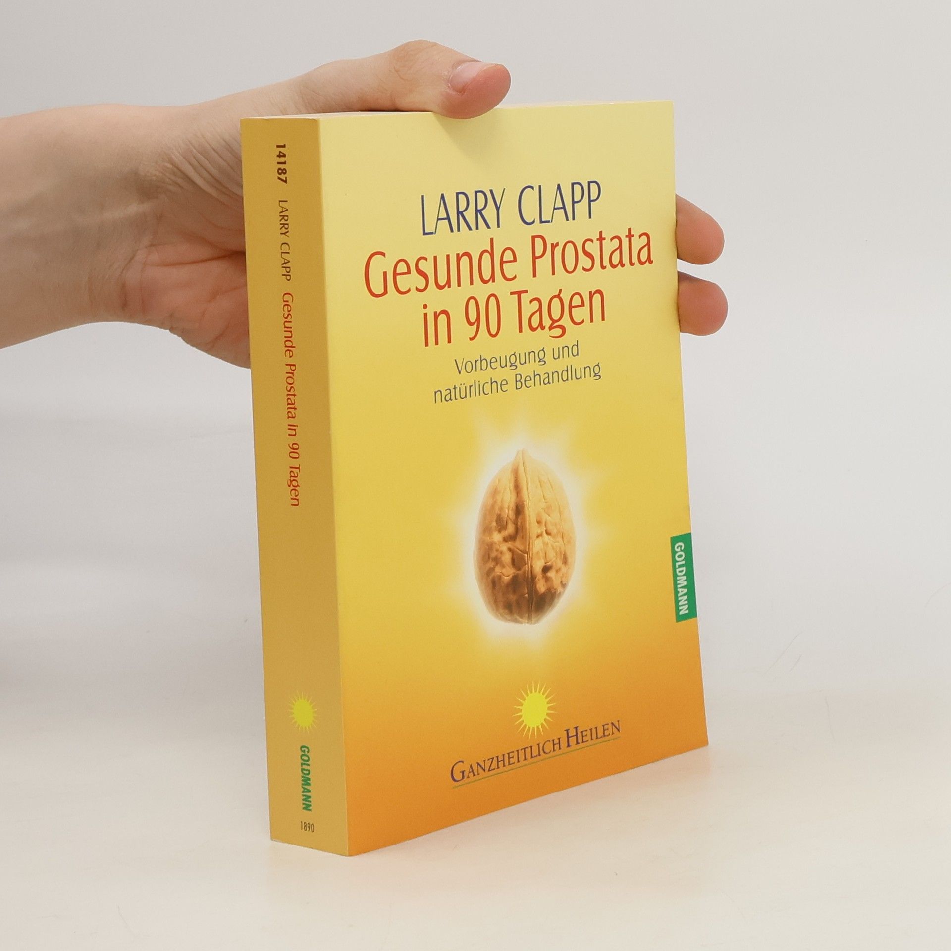 Larry Clapp Gesunde Prostata in 90 Tagen