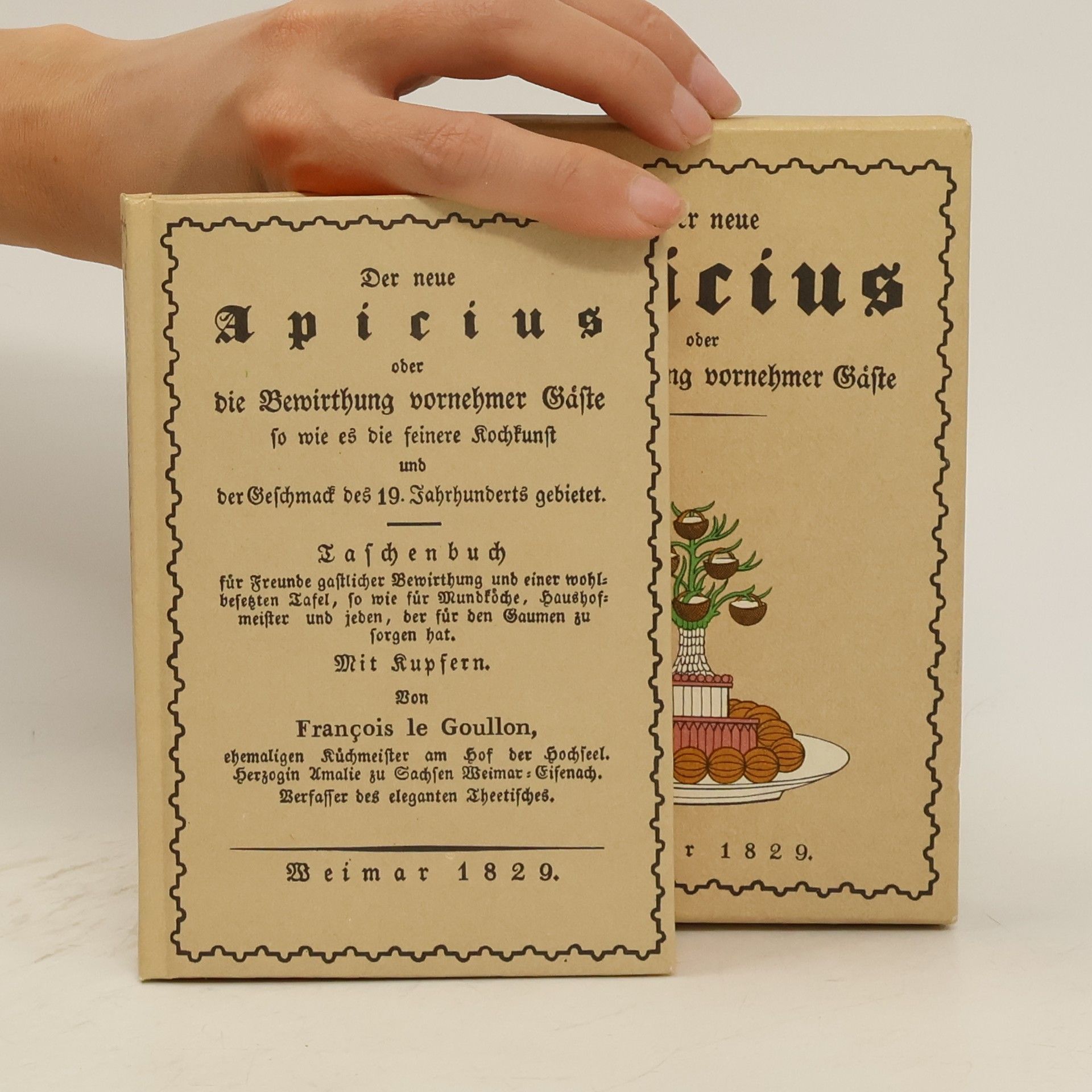 Franc ois Le Goullon Der neue Apicius oder die Bewirtung vornehmer Gäste