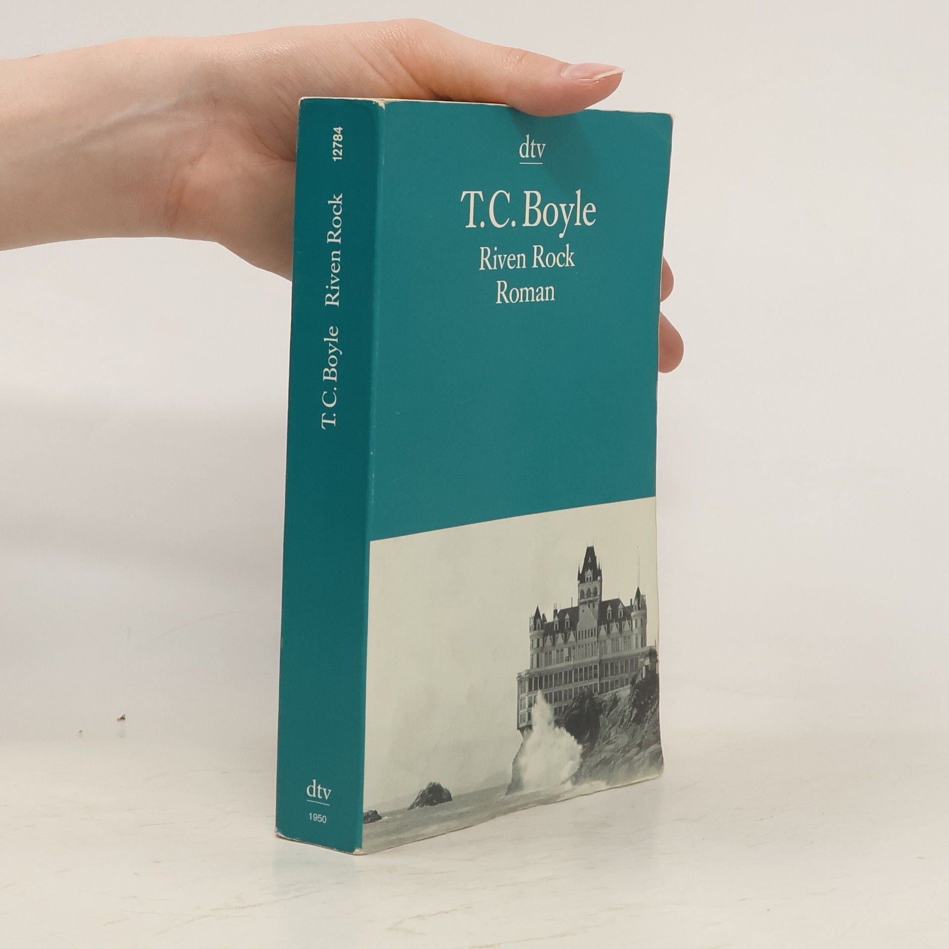 T. Coraghessan Boyle Riven Rock