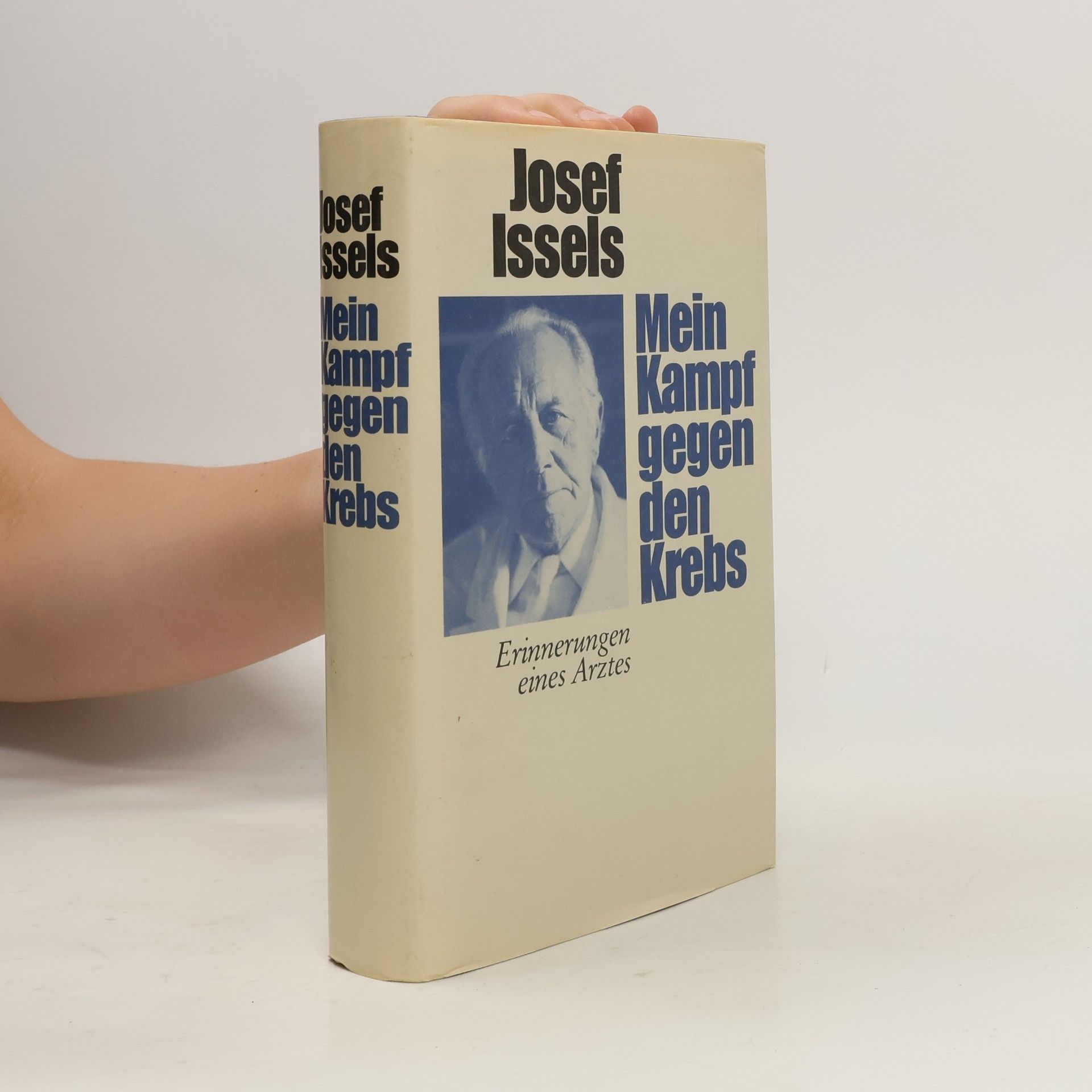 Josef Issels Mein Kampf gegen den Krebs
