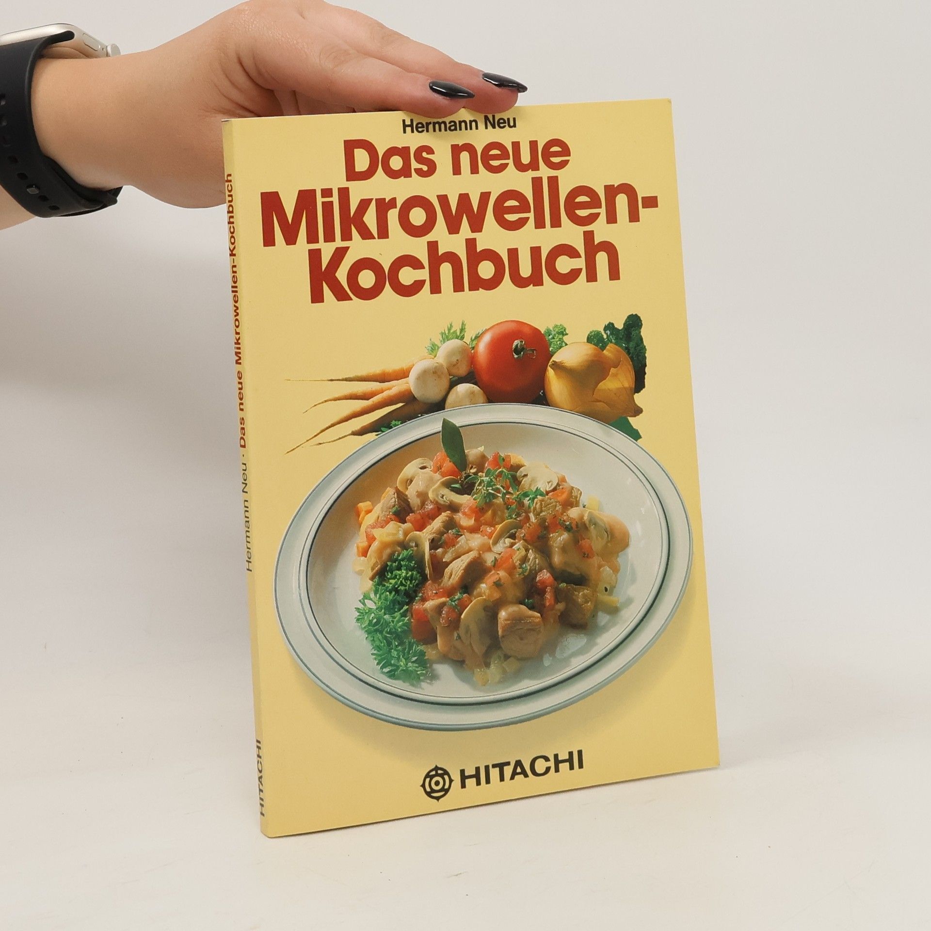 Hermann Neu Das neue Mikrowellen-Kochbuch