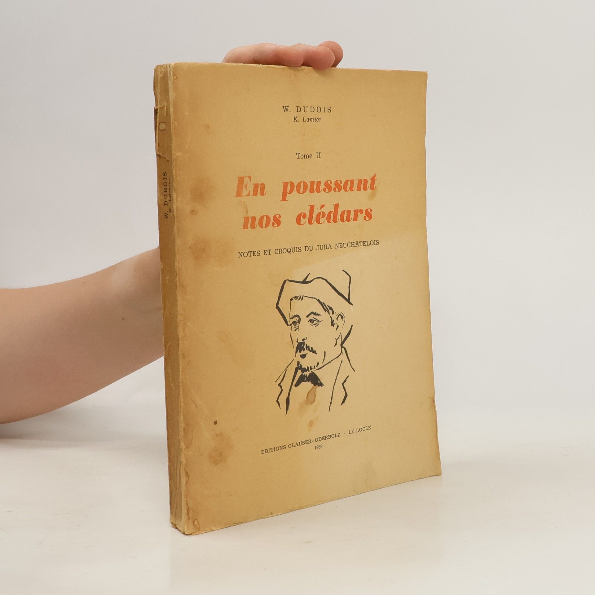 Walther Dubois En poussant nos clédars
