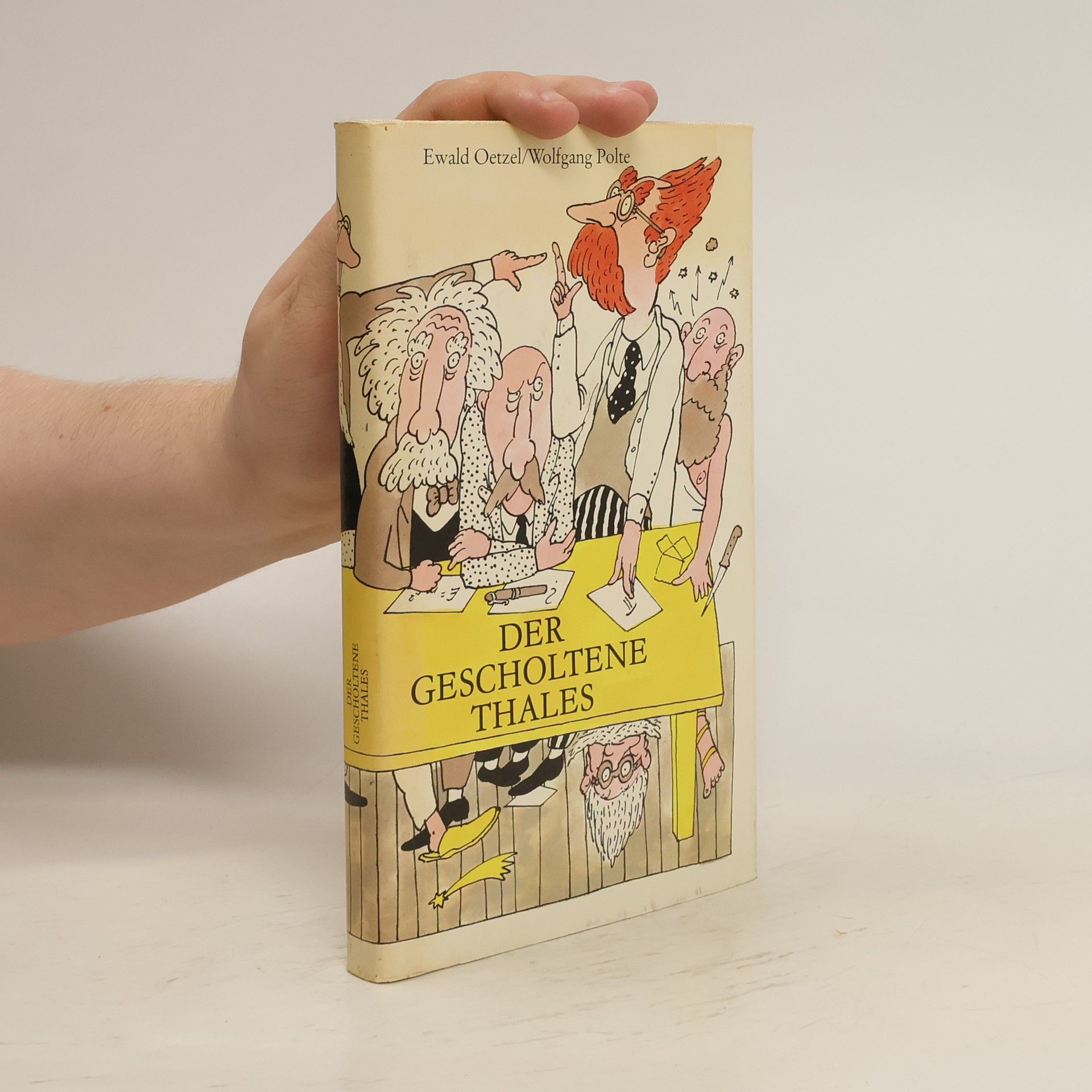 Ewald Oetzel Der gescholtene Thales