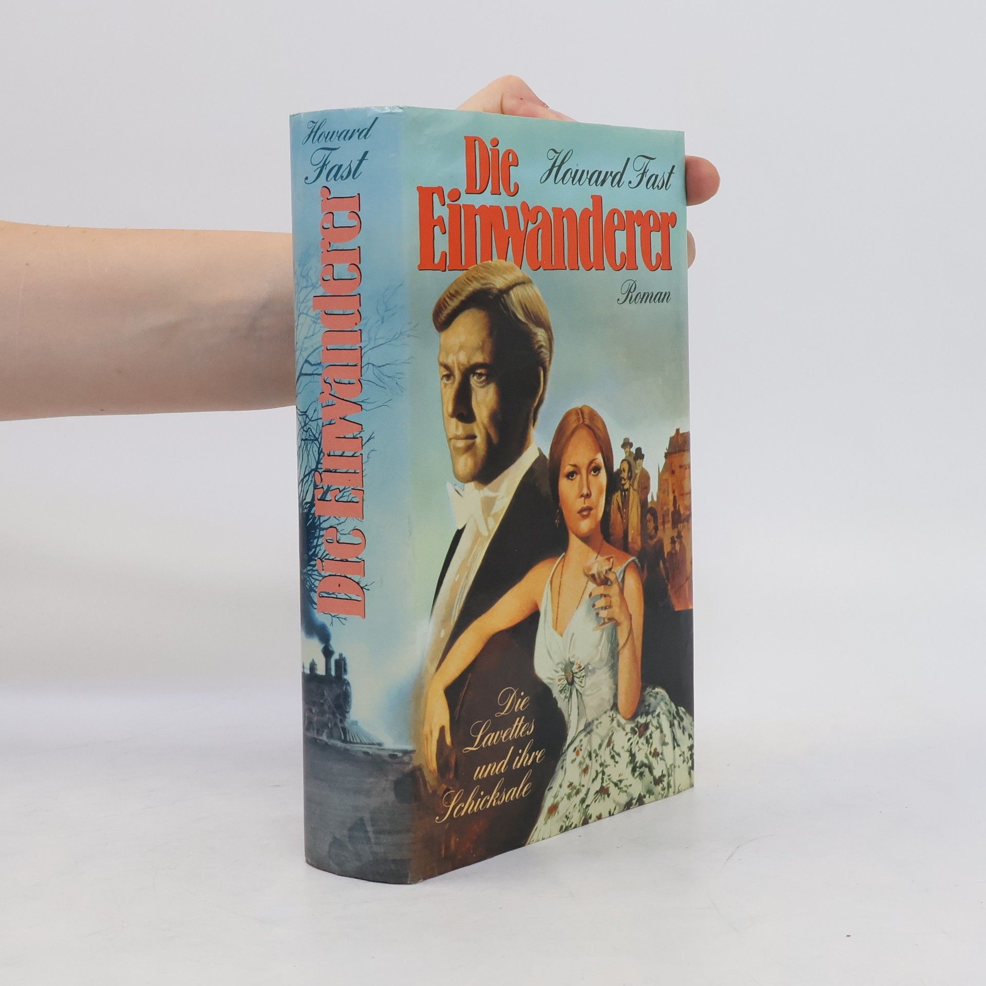 Howard Fast Die Einwanderer