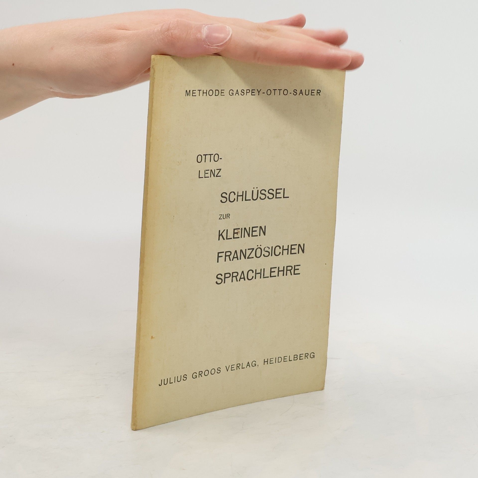Otto Lenz Schlüssel zur kleinen französischen Sprachlehre