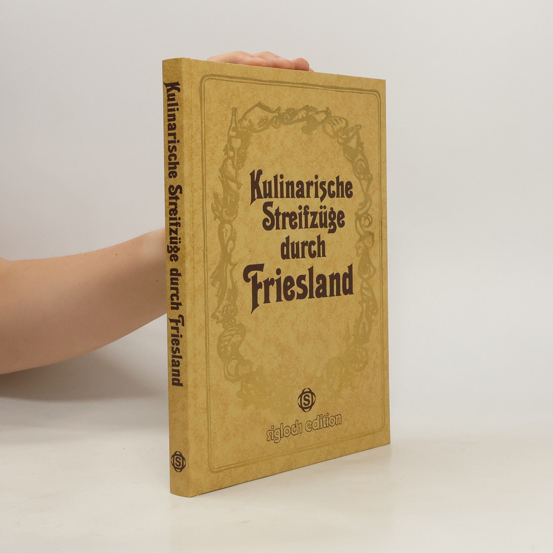 Gerhard Frank Kulinarische Streifzüge durch Friesland