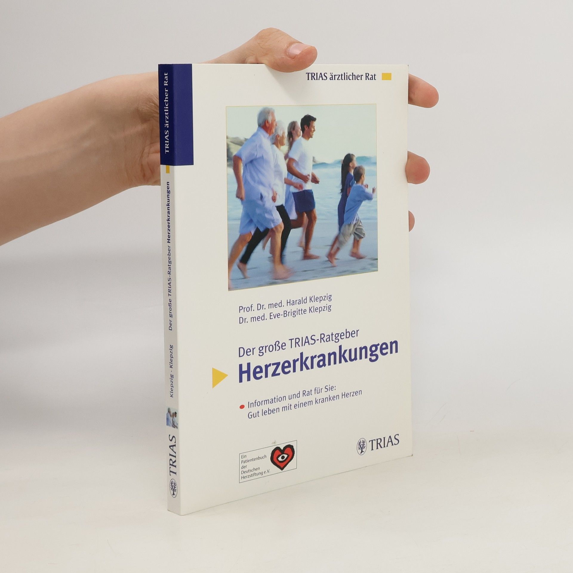 Harald Klepzig Der große TRIAS-Ratgeber Herzerkrankungen