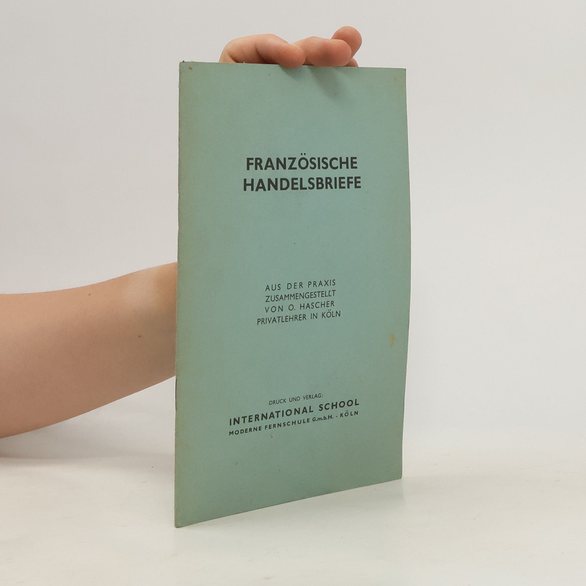 O. Hascher Französische Handelsbriefe