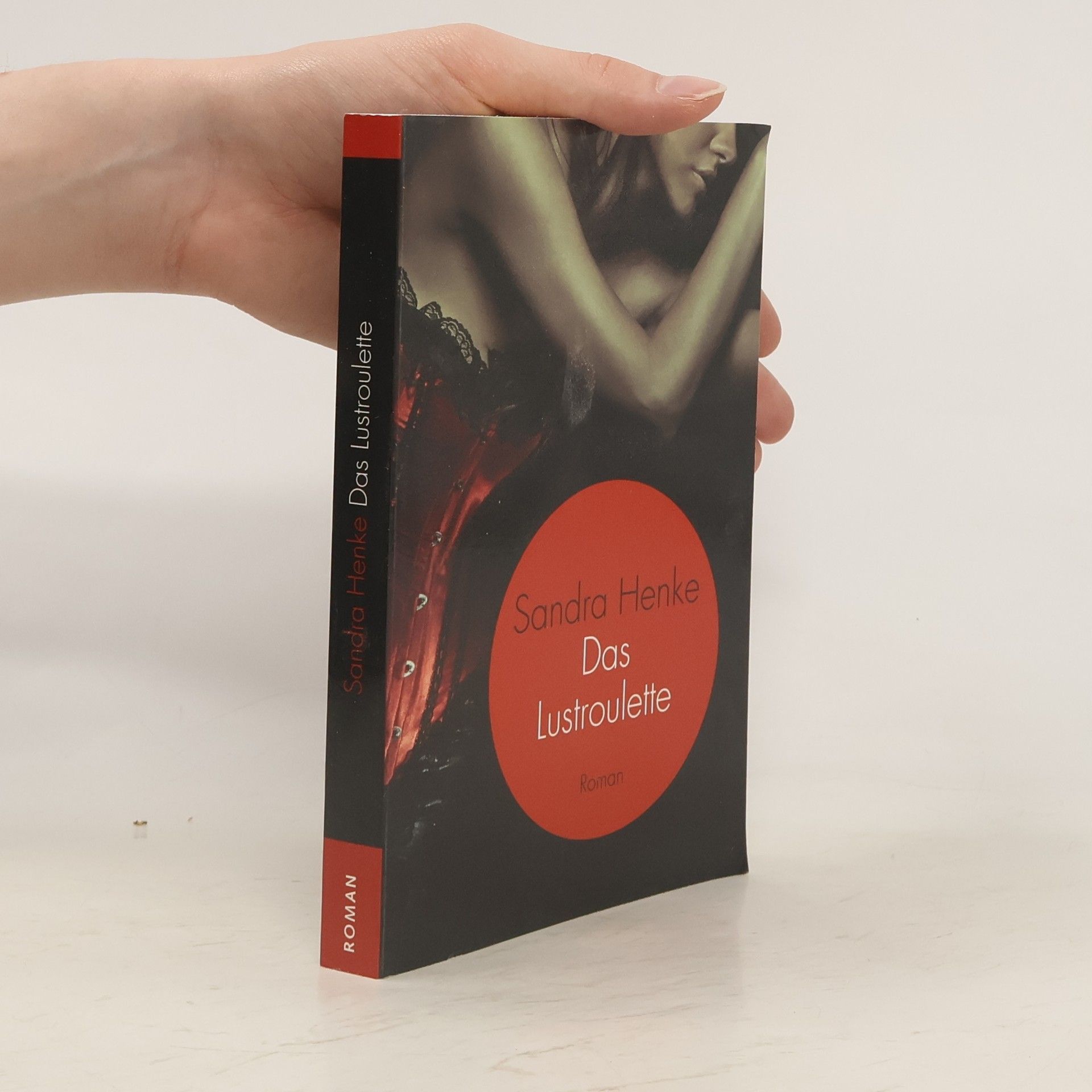 Sandra Henke Das Lustroulette