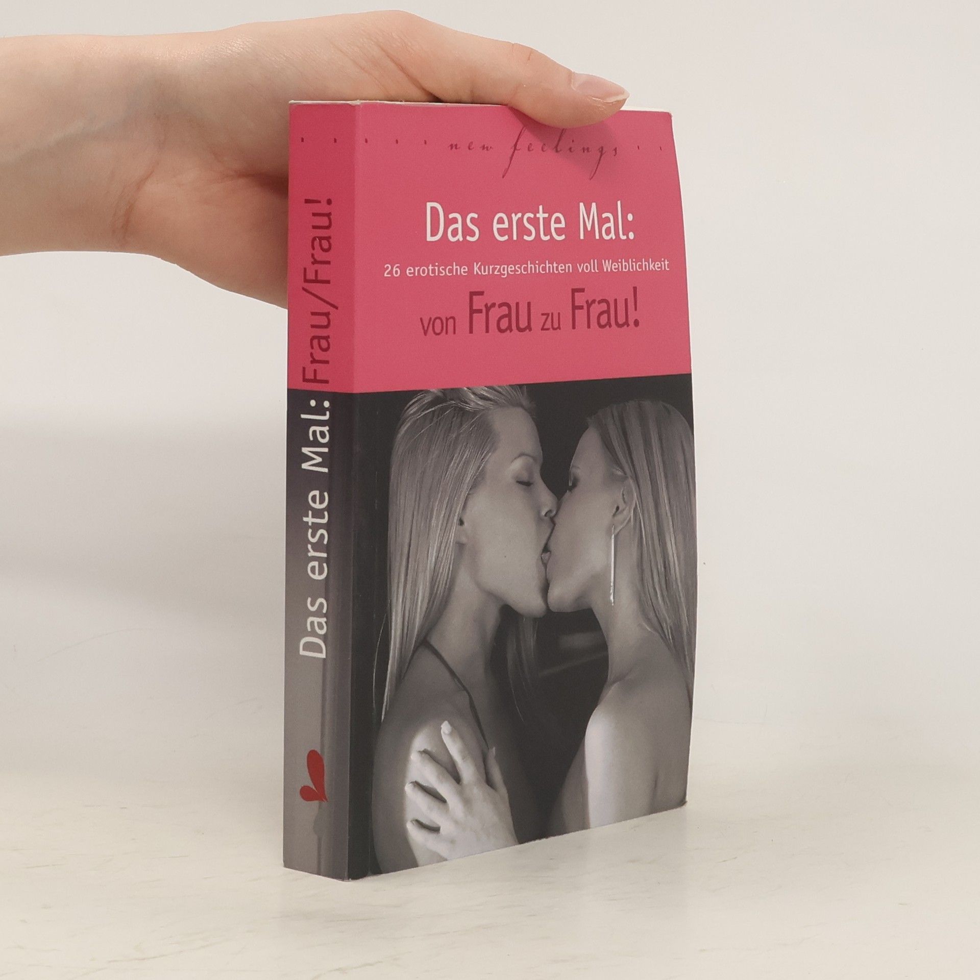 Auteurscollectief Das erste Mal: von Frau zu Frau!