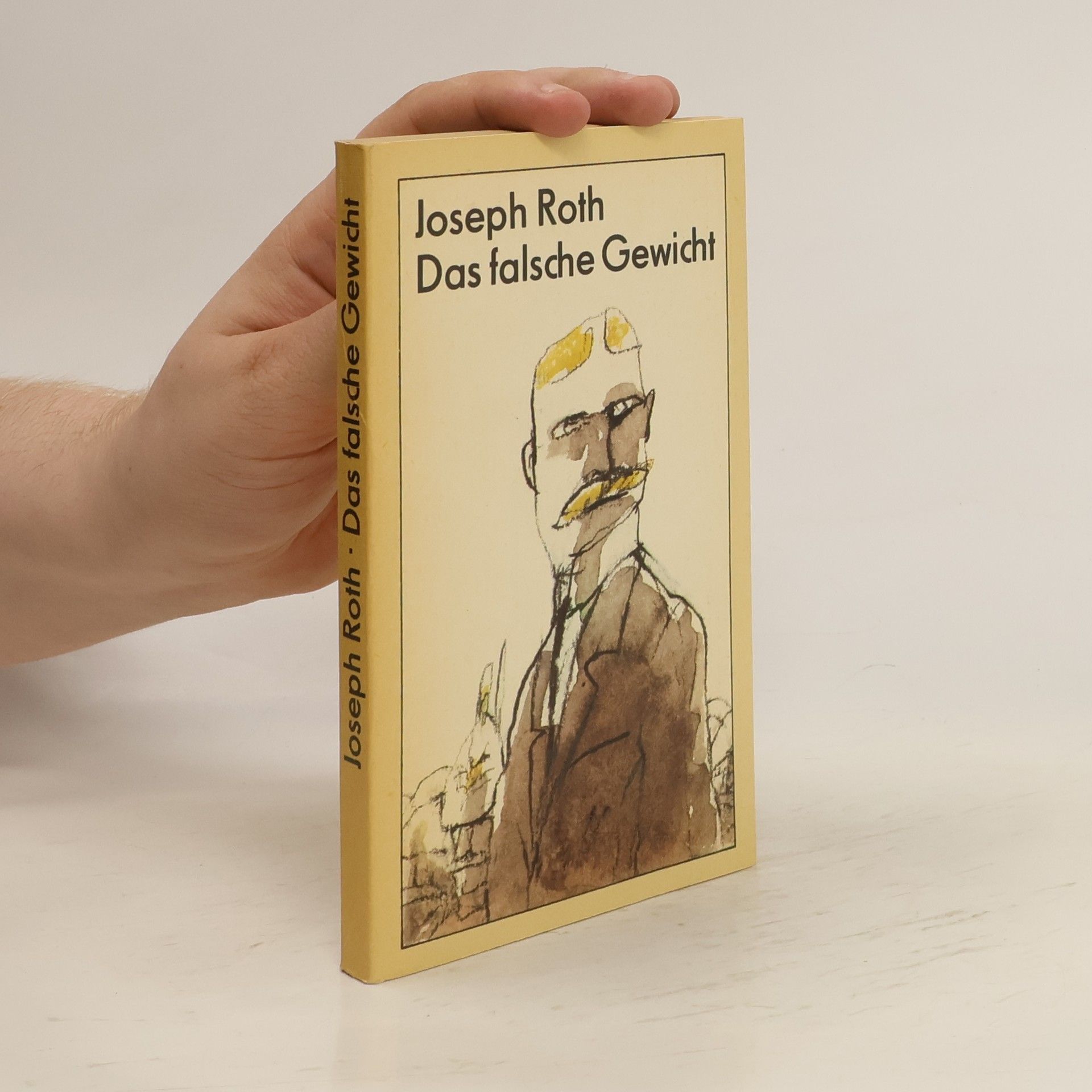 Joseph Roth Das falsche Gewicht
