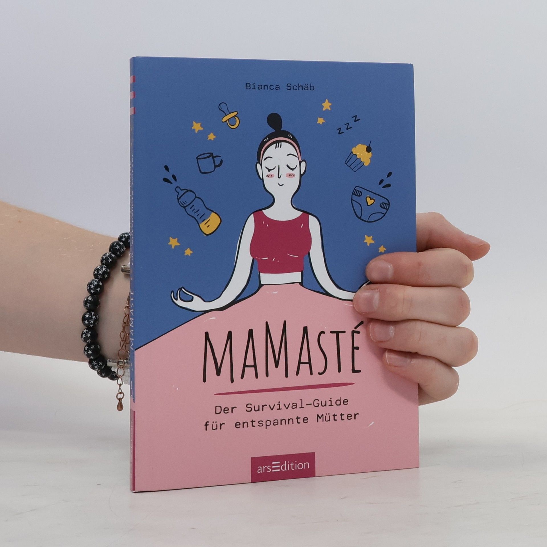 Bianca Schäb Mamasté. Der Survival-Guide für entspannte Mütter