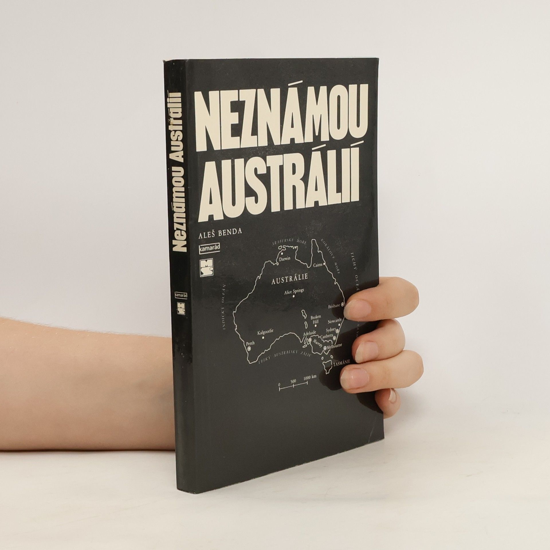 Aleš Benda Neznámou Austrálií