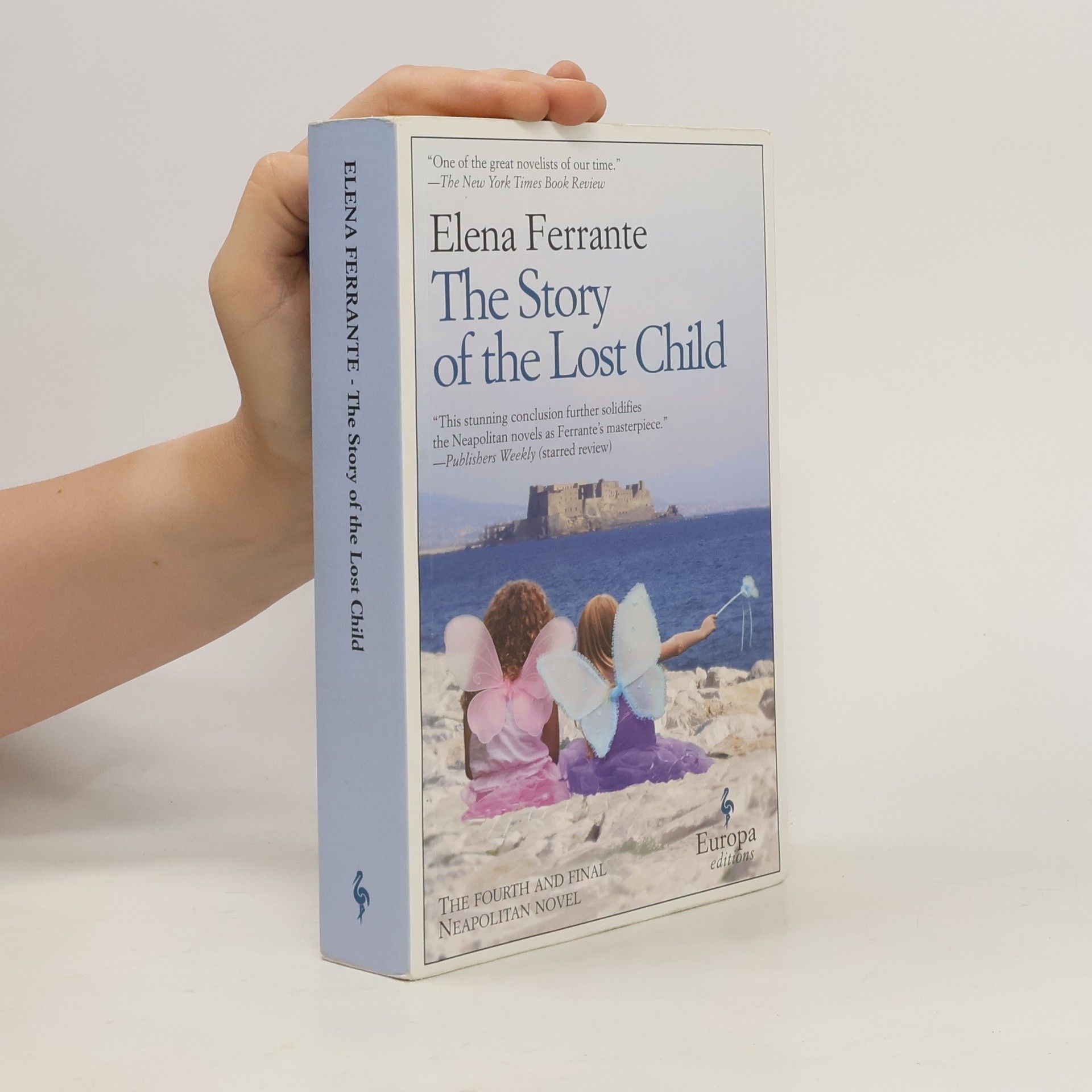 Elena Ferrante The story of the lost child