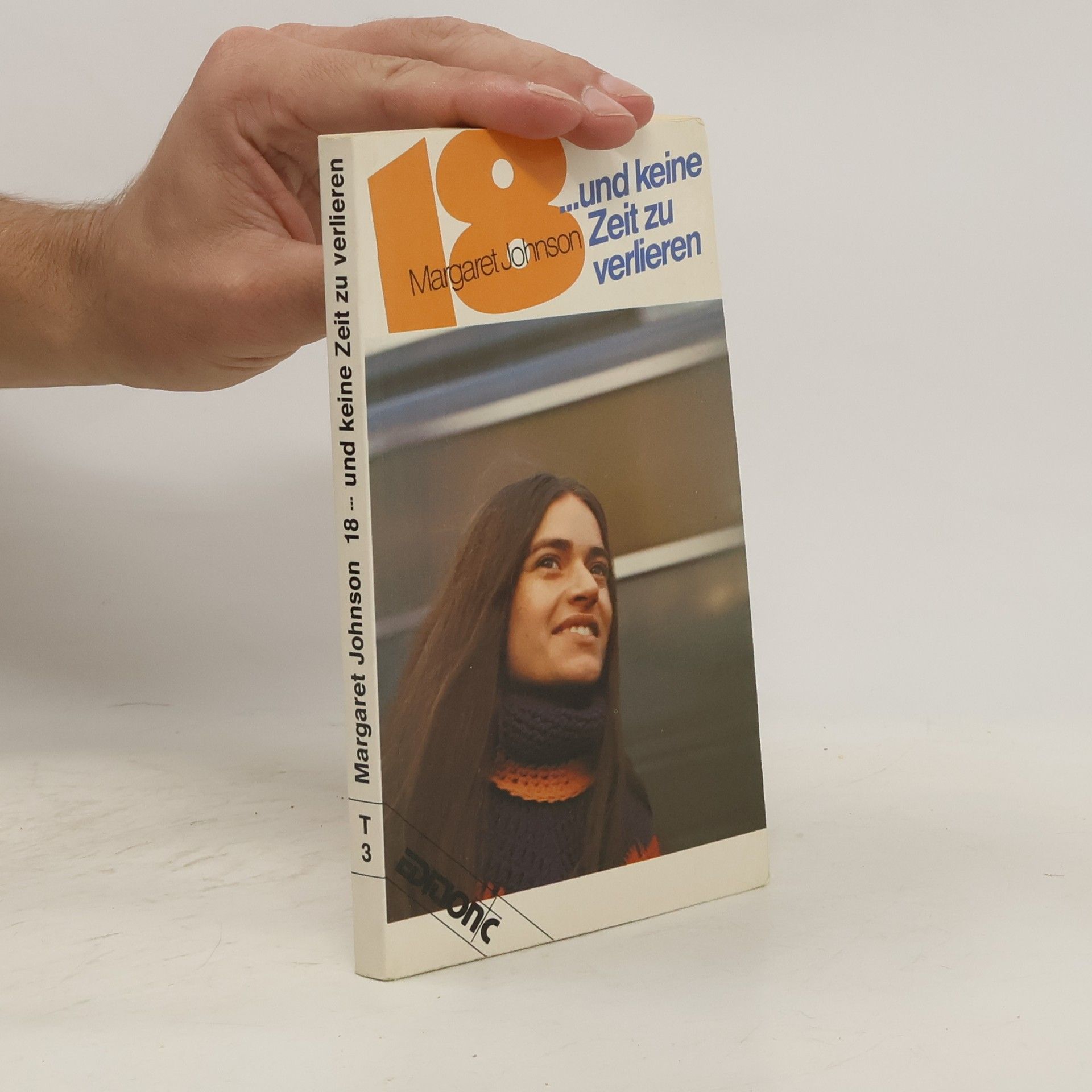 Margaret Johnson 18 Jahre und keine Zeit zu verlieren