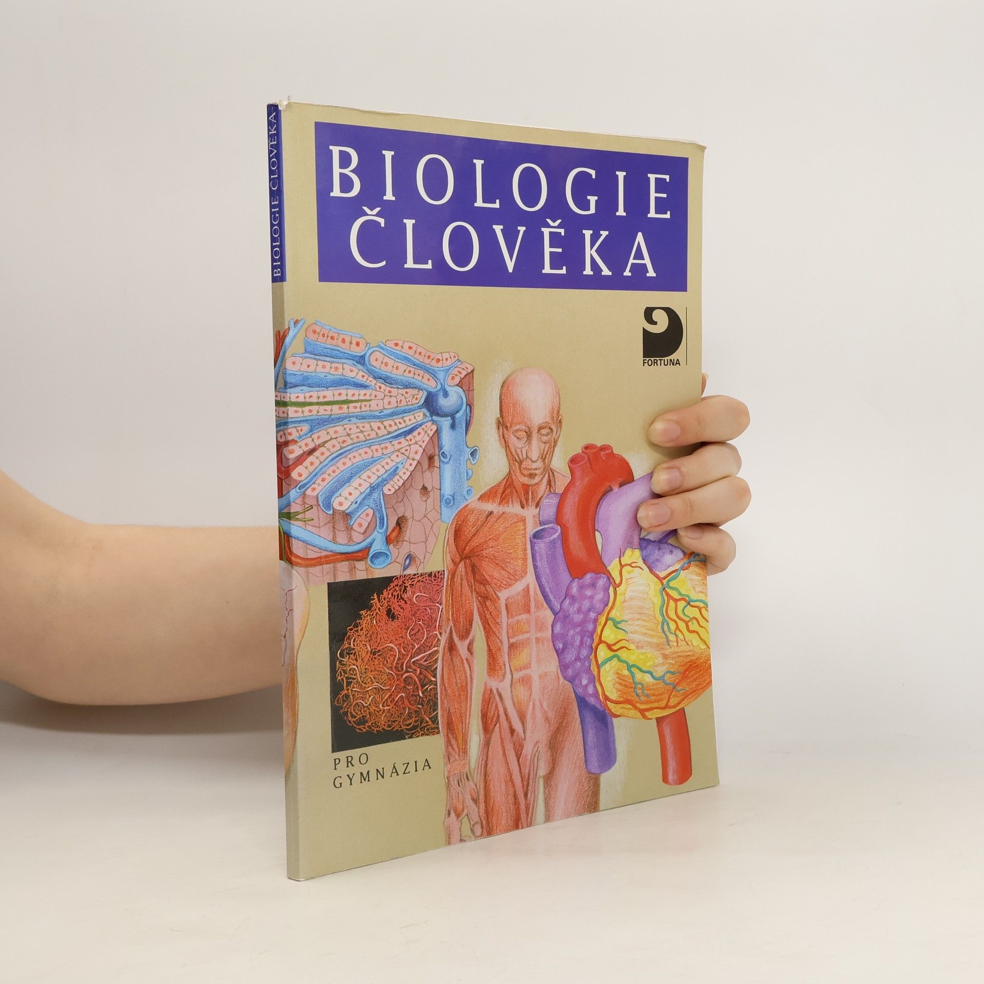 Ivan Novotný Biologie člověka : pro gymnázia