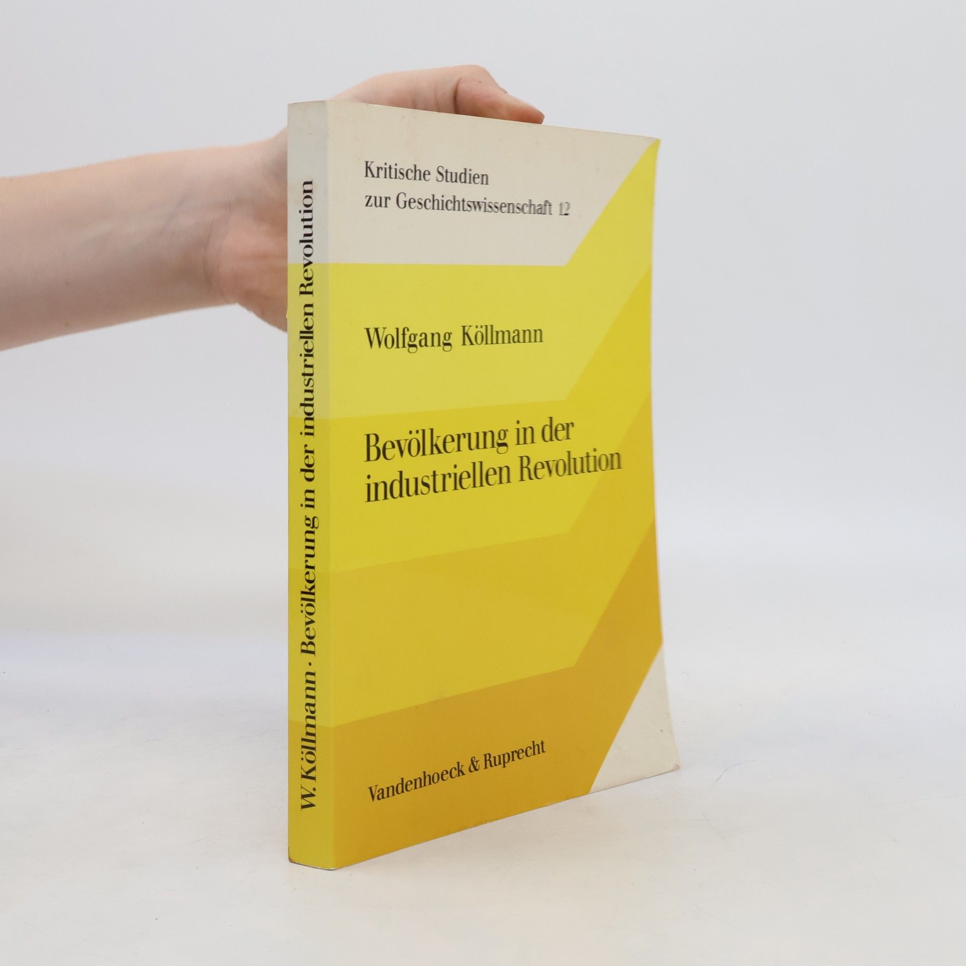 Wolfgang Kollmann Bevölkerung in der industriellen Revolution